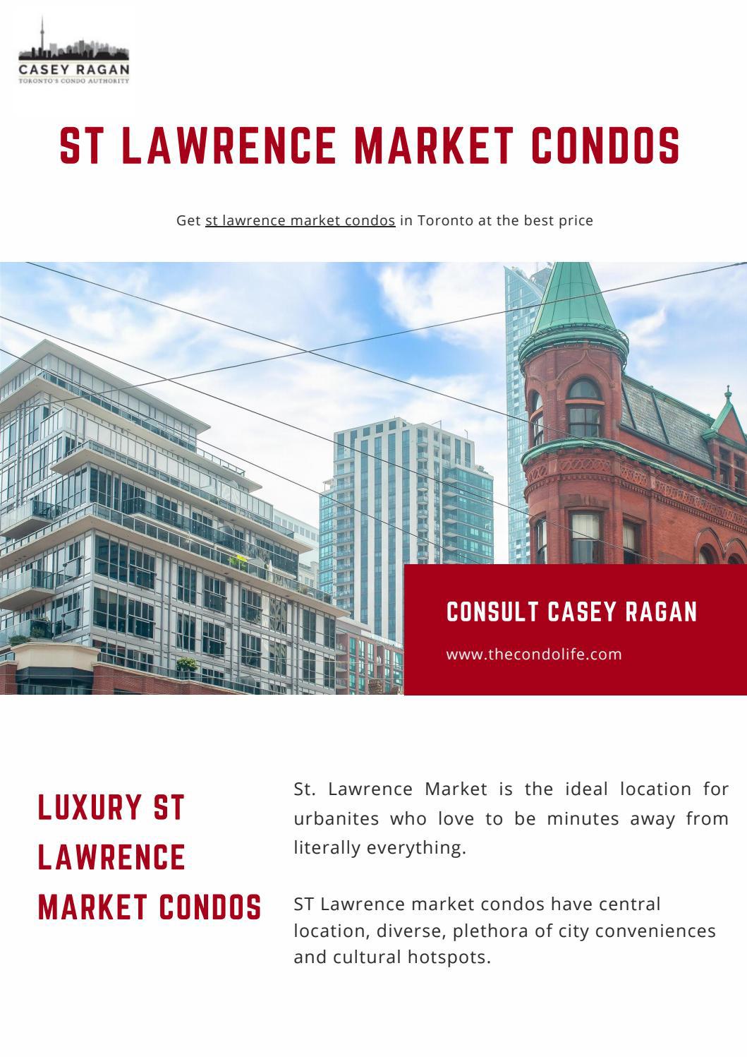 St Lawrence Market Condos Toronto by Toronto’s Condo Authority Issuu