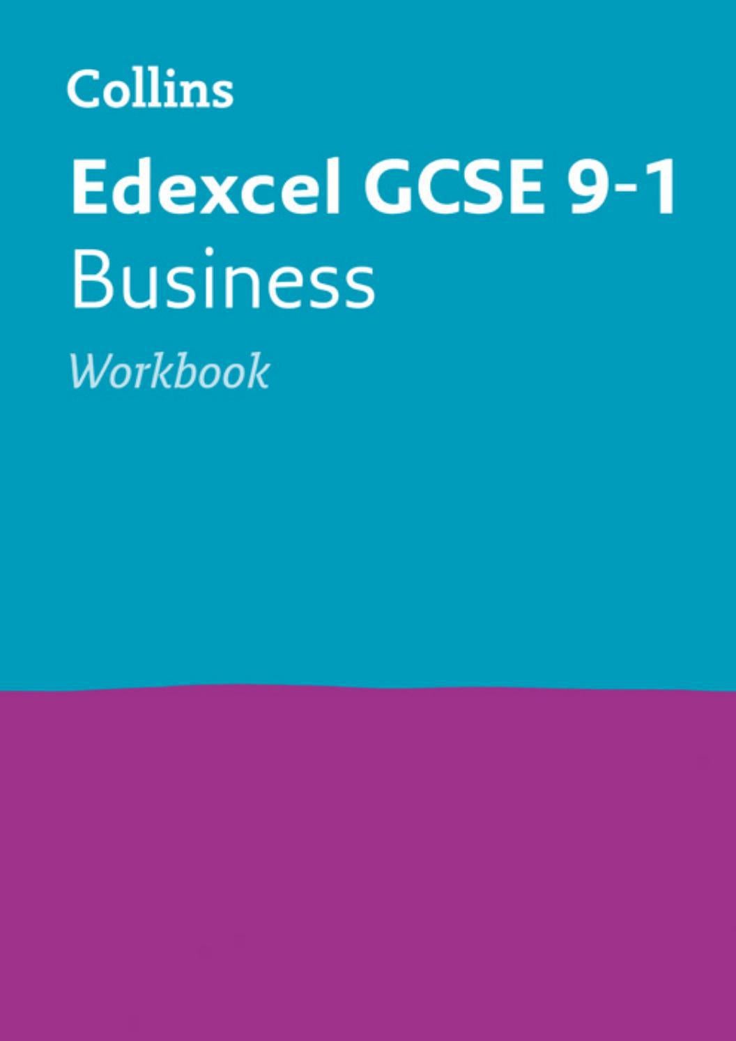 Edexcel Gcse 9 1 Business Workbook By Collins Issuu Edexcel Gcse 9 1 Business Workbook By Collins Issuu