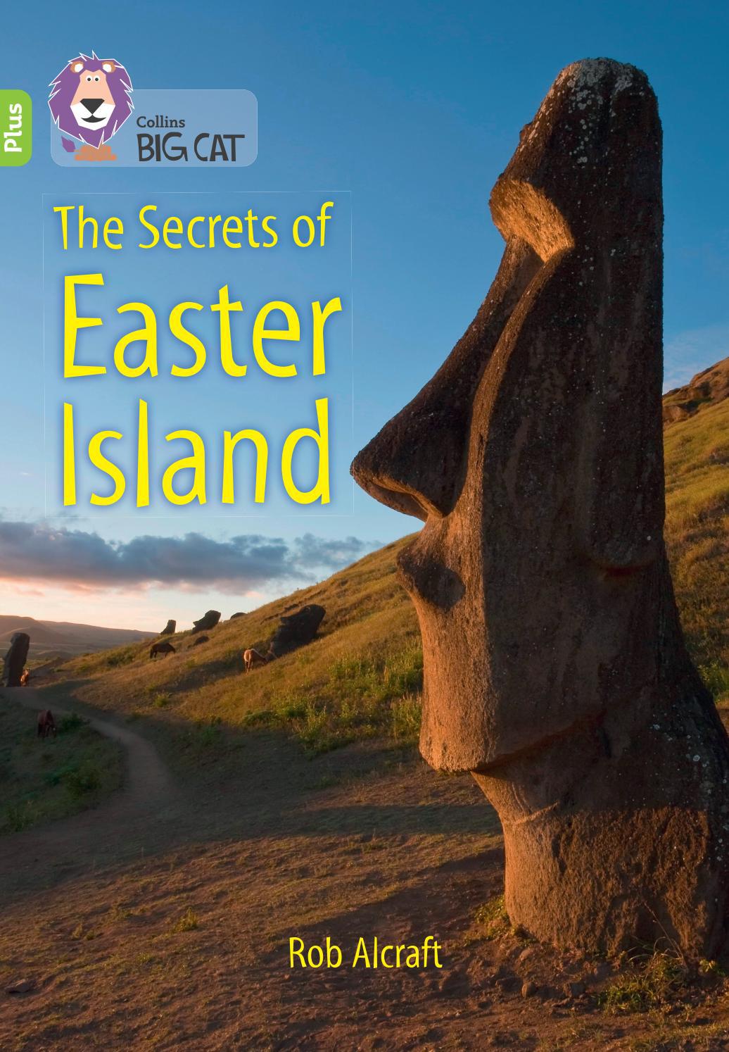 The secrets of Easter Island by Collins Issuu