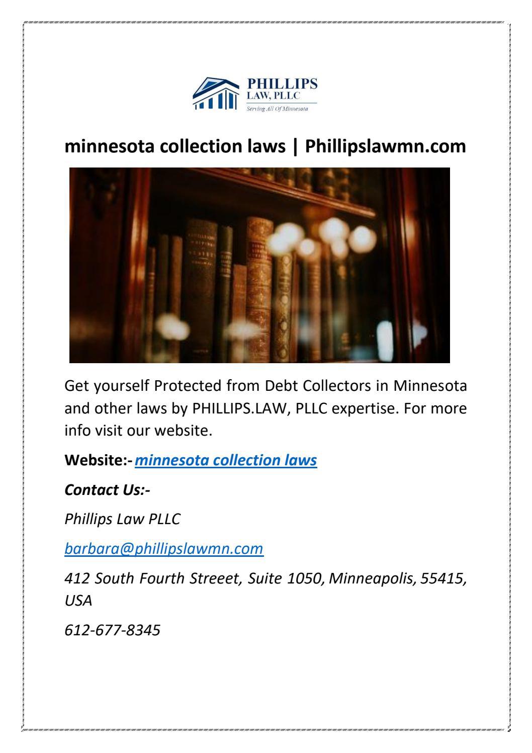 minnesota collection laws by Phillips Law PLLC Issuu