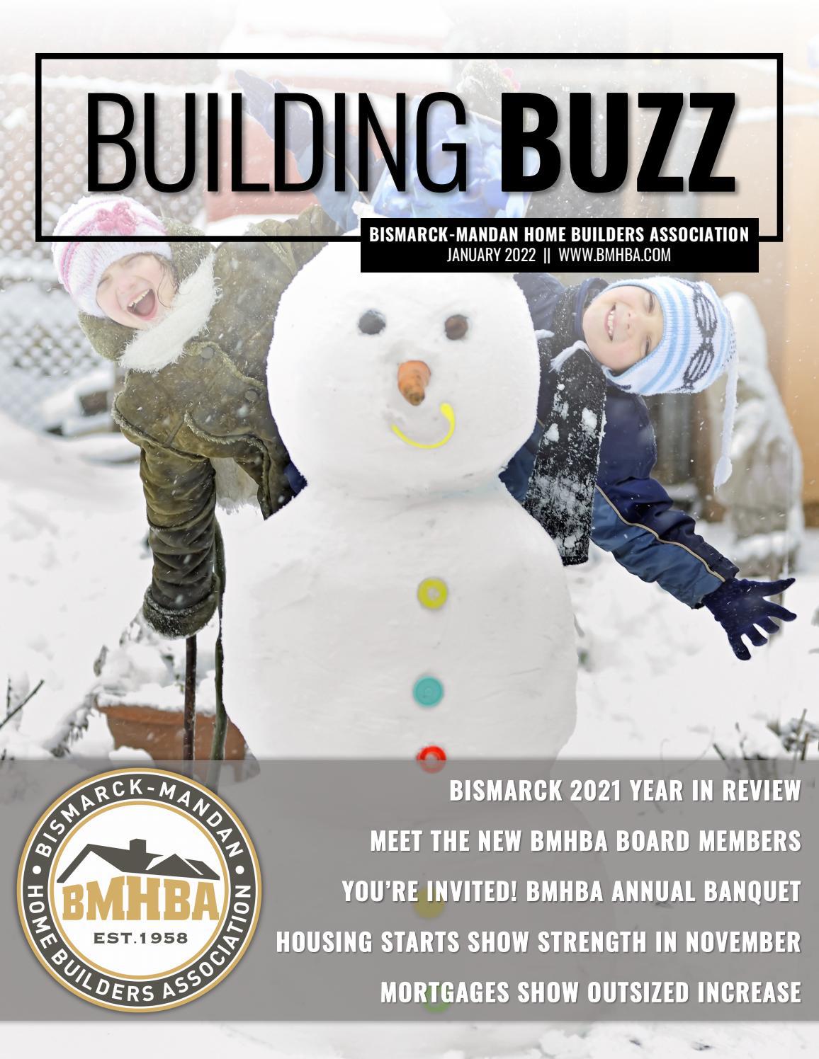 January 2022 Building Buzz by BismarckMandan Home Builders Association Issuu