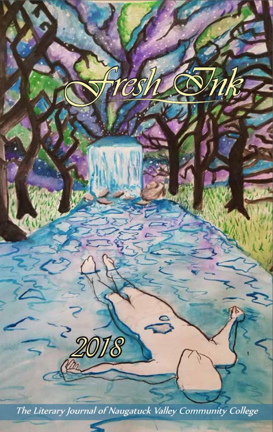 Fresh Ink 2018 by Naugatuck Valley Community College Issuu