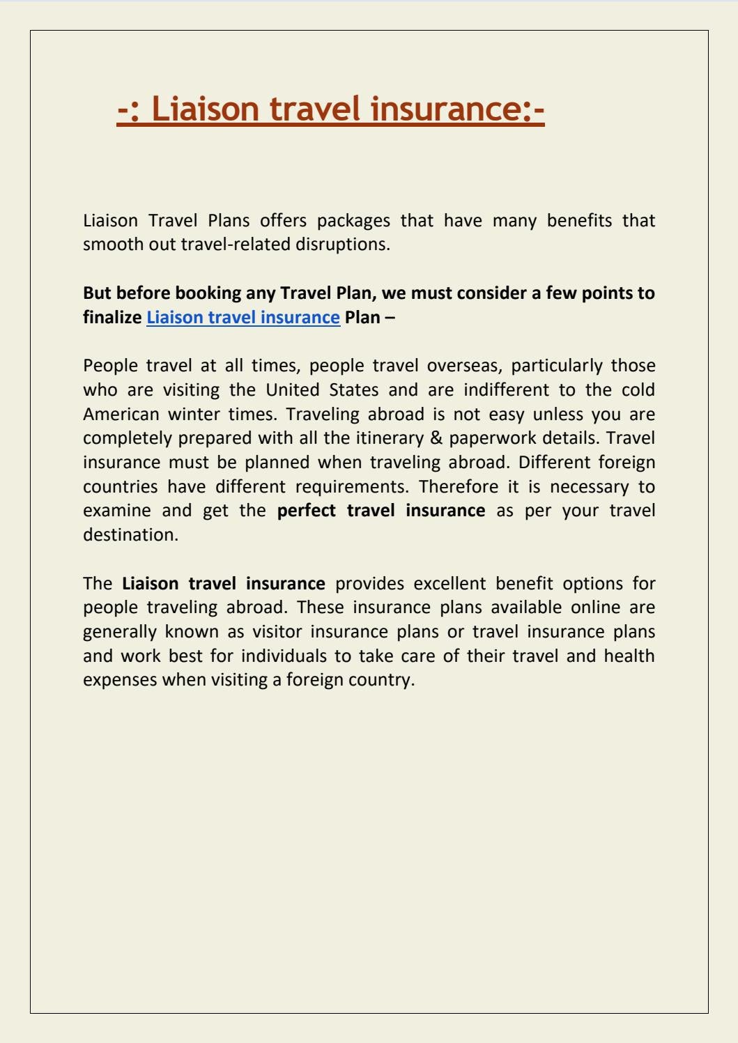 Liaison travel insurance by visitorsinsurance Issuu