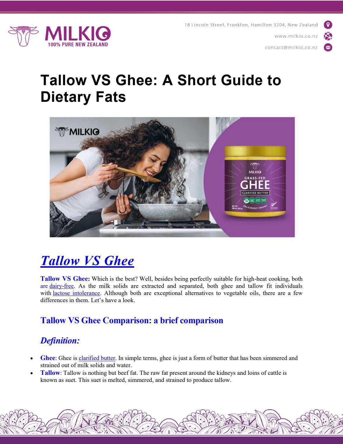 Tallow VS Ghee by mitun_milkio m Issuu