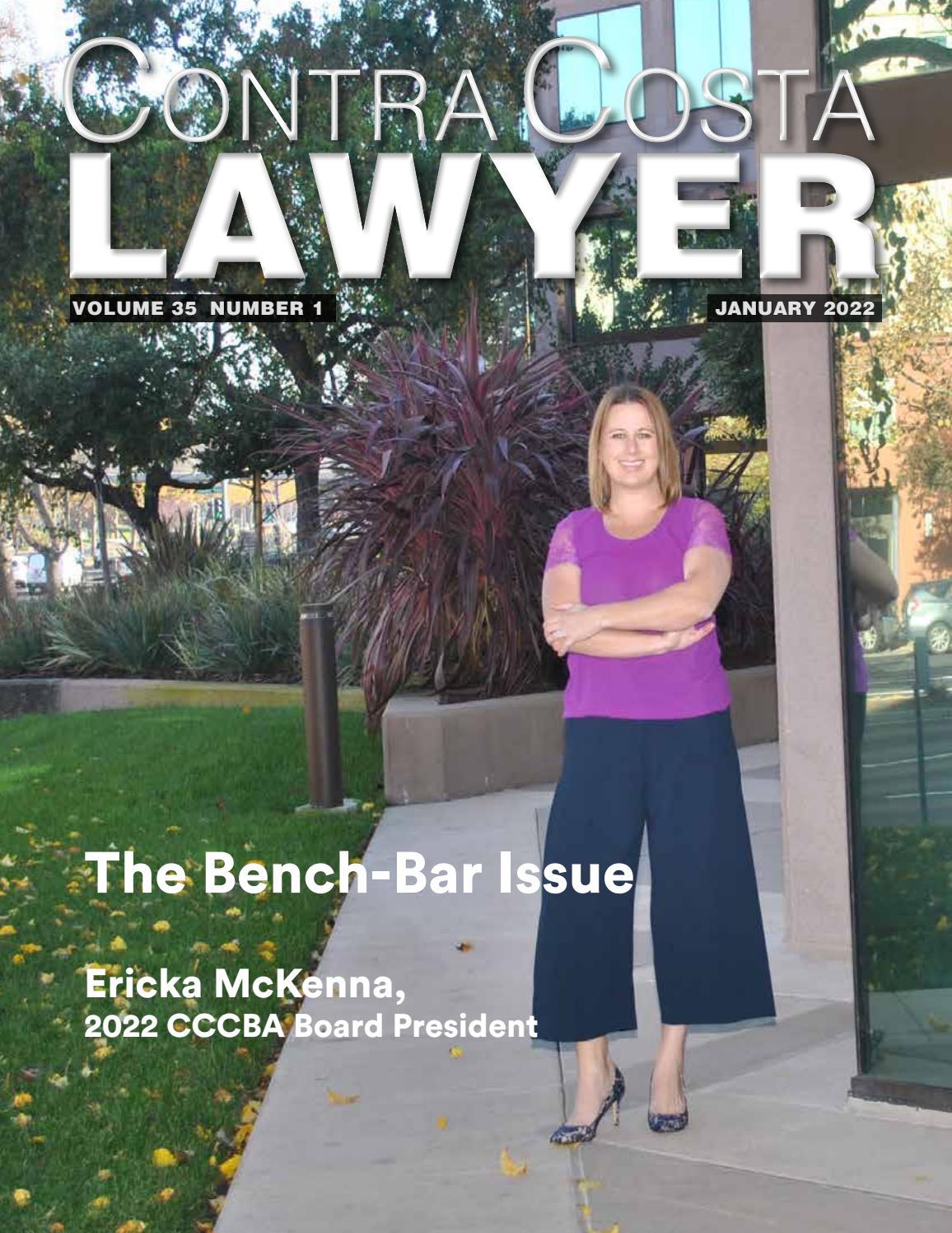 Contra Costa Lawyer January 2022 by CCCBA Contra Costa Lawyer Issuu