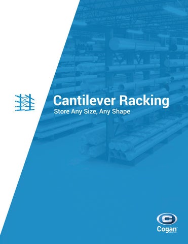 Cogan Cantilever Racking Brochure by Mehdi - Issuu