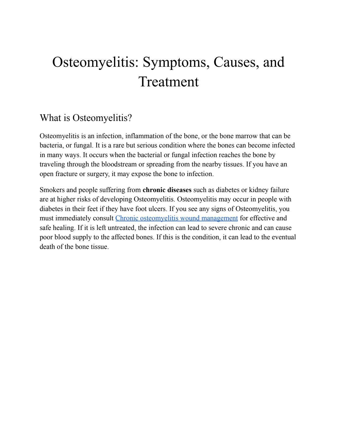 Osteomyelitis Symptoms, Causes, and Treatment by Wound Care Surgeons