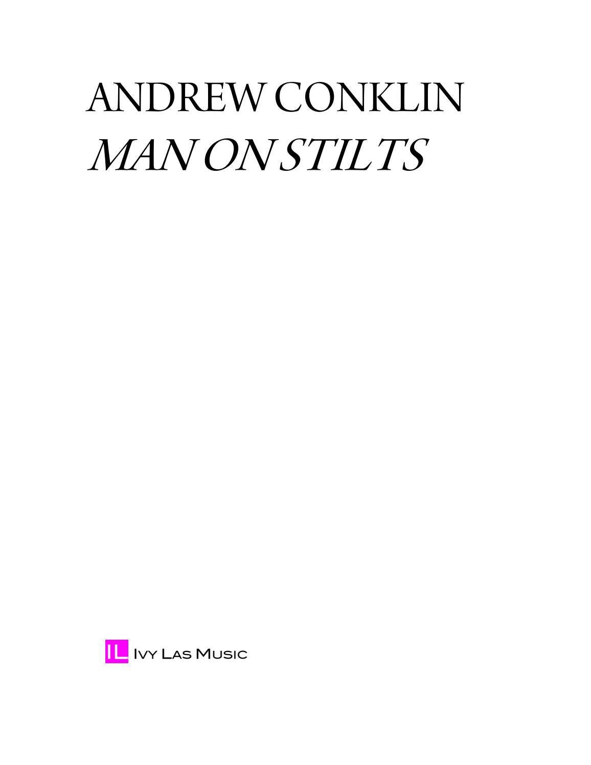 Man on Stilts by Andrew Conklin Issuu