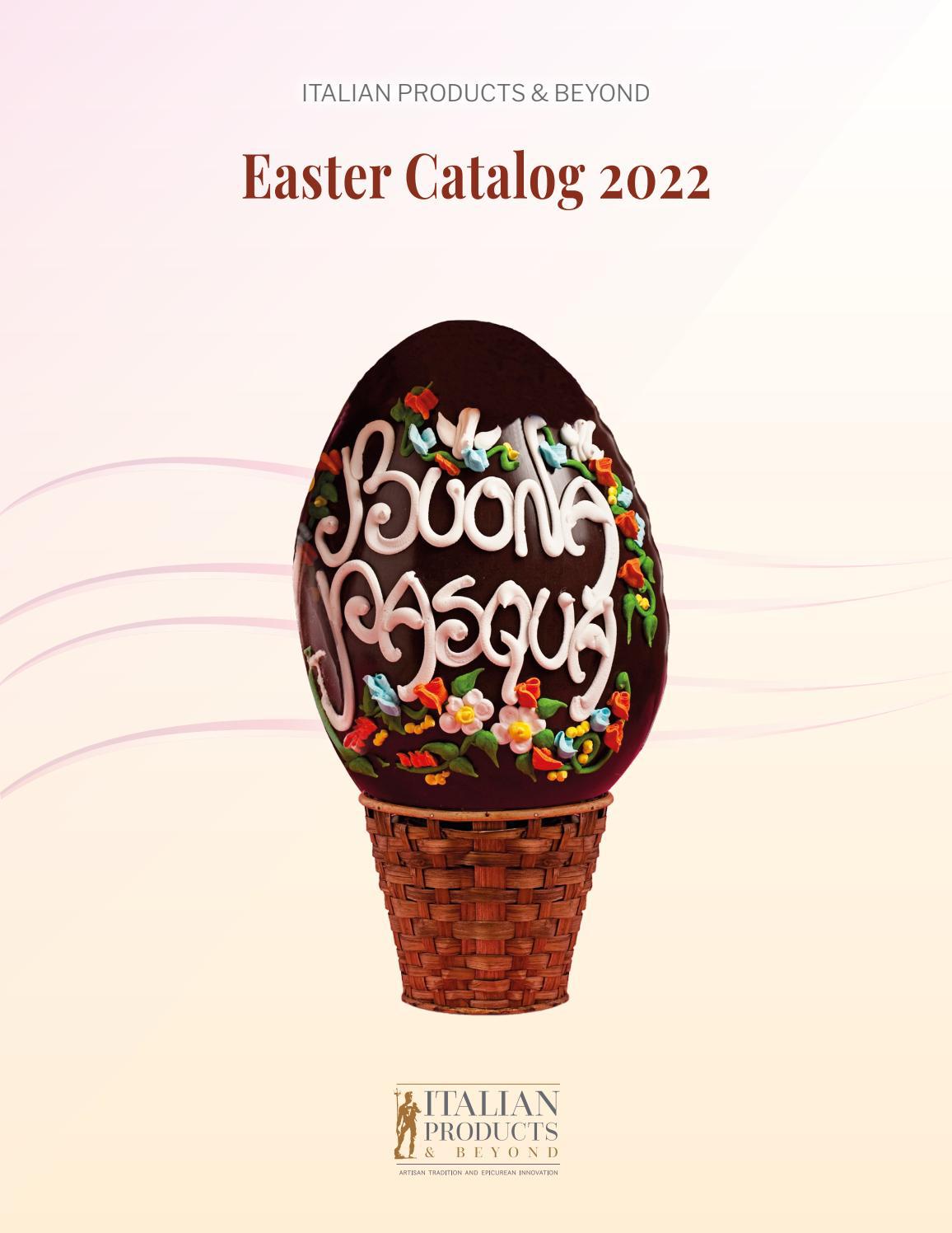 Easter Catalog 2022 Italian Products & Beyond by