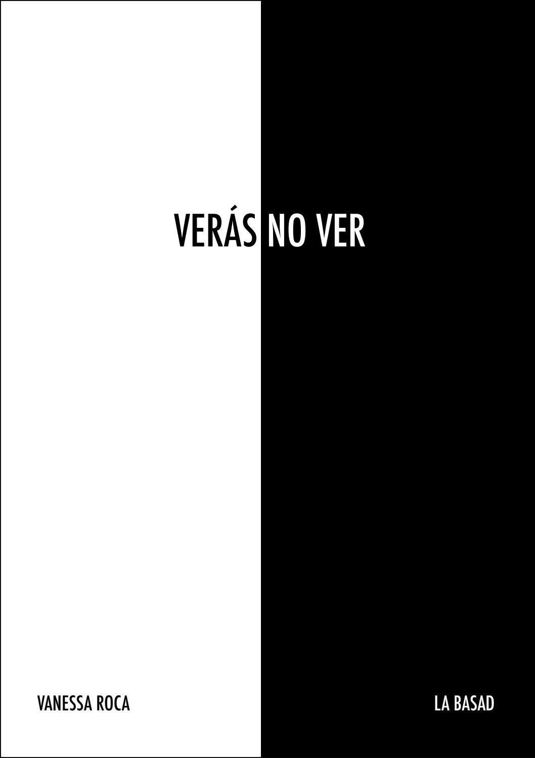 Verás no ver by vanessarocaforne Issuu