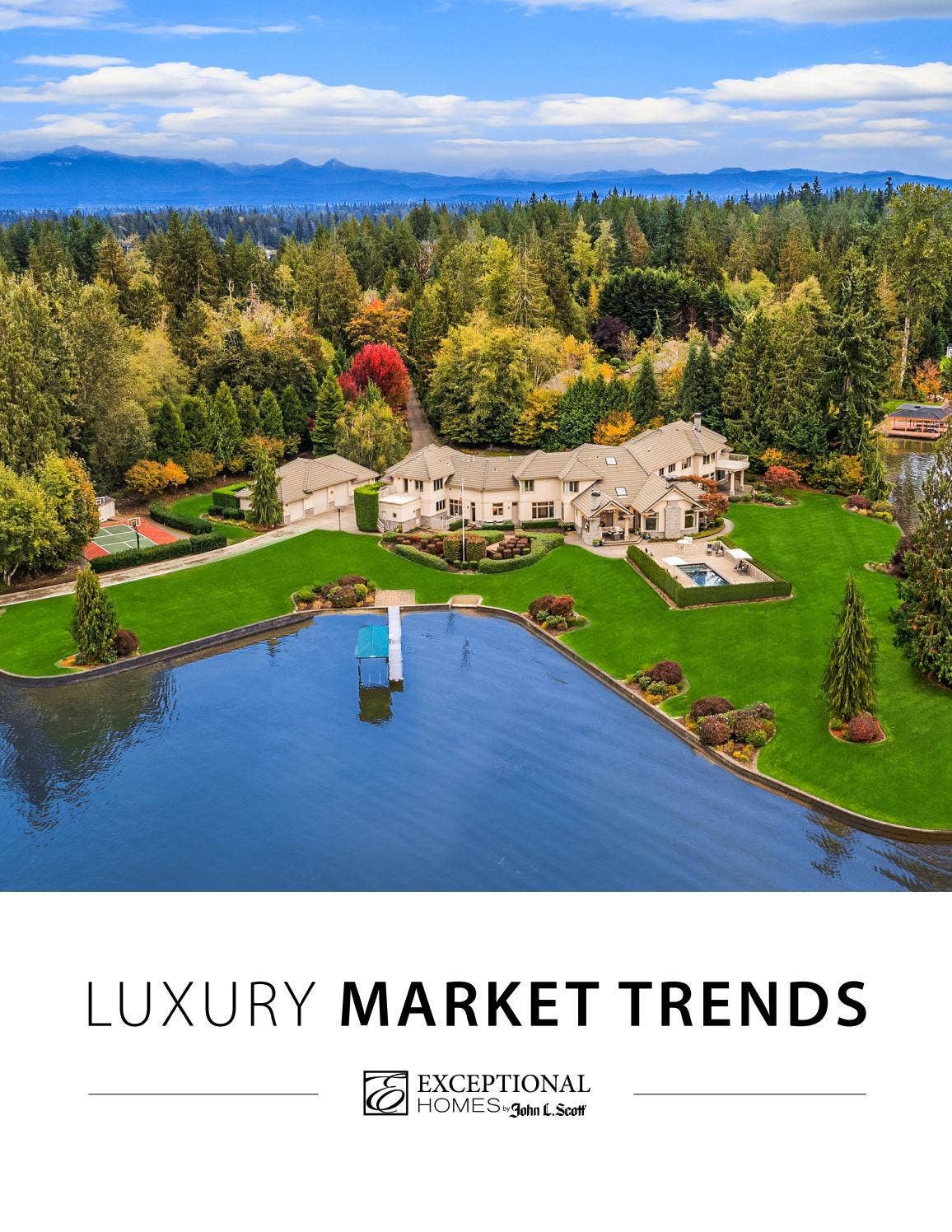 Q4 Luxury Market Trends 2021 by John L. Scott Real Estate - Issuu
