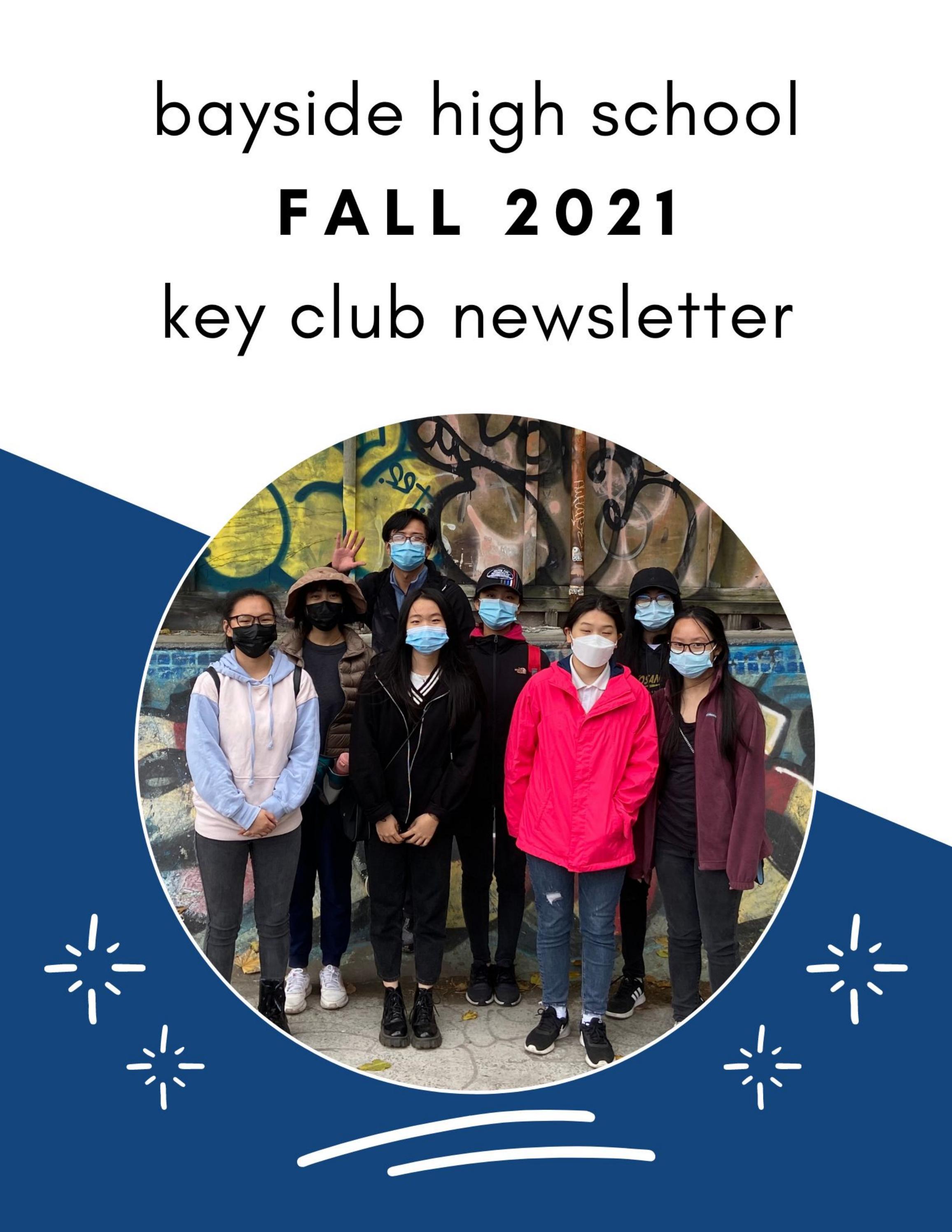 October 2021 + November 2021 Newsletter Bayside HS Key Club by