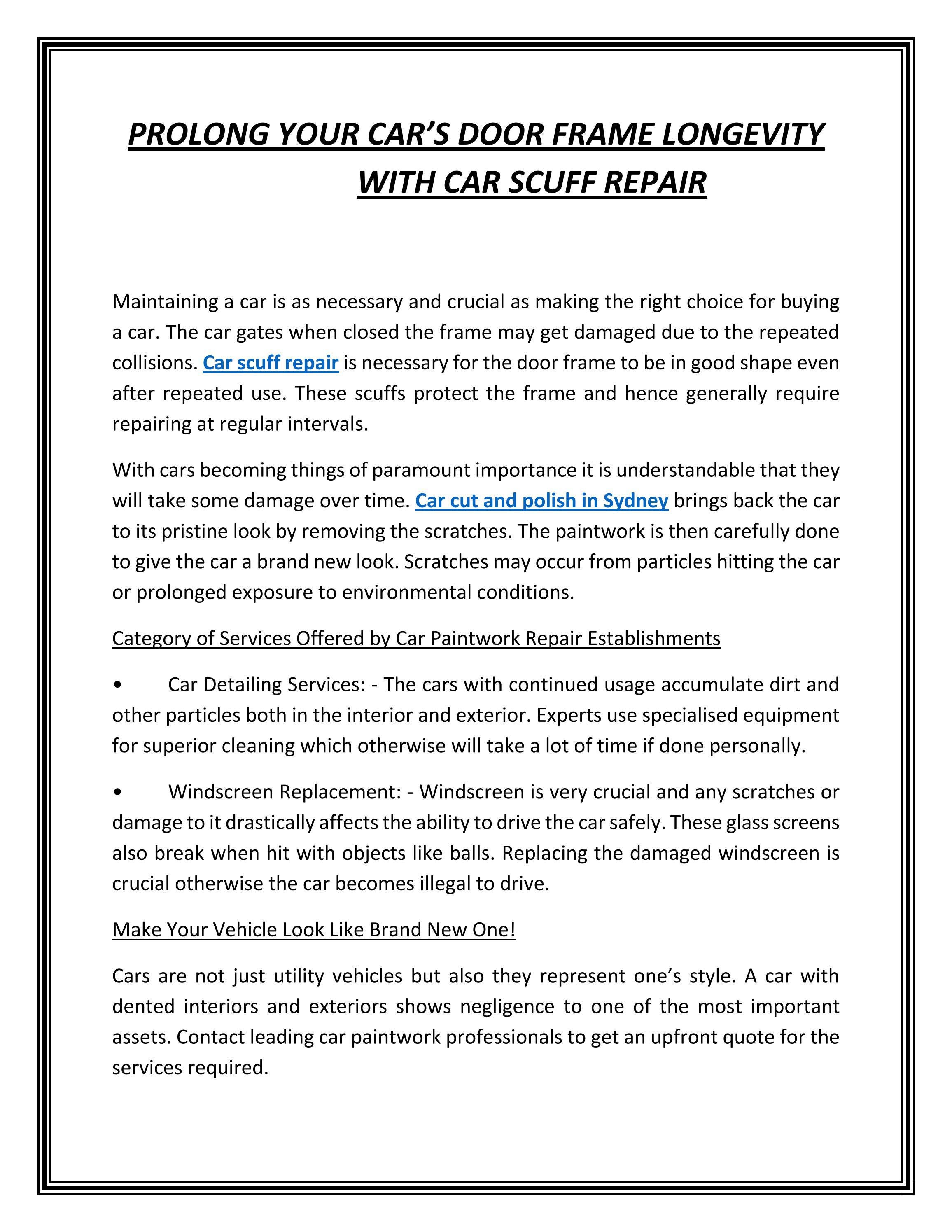 PROLONG YOUR CAR’S DOOR FRAME LONGEVITY WITH CAR SCUFF REPAIR by JH Car