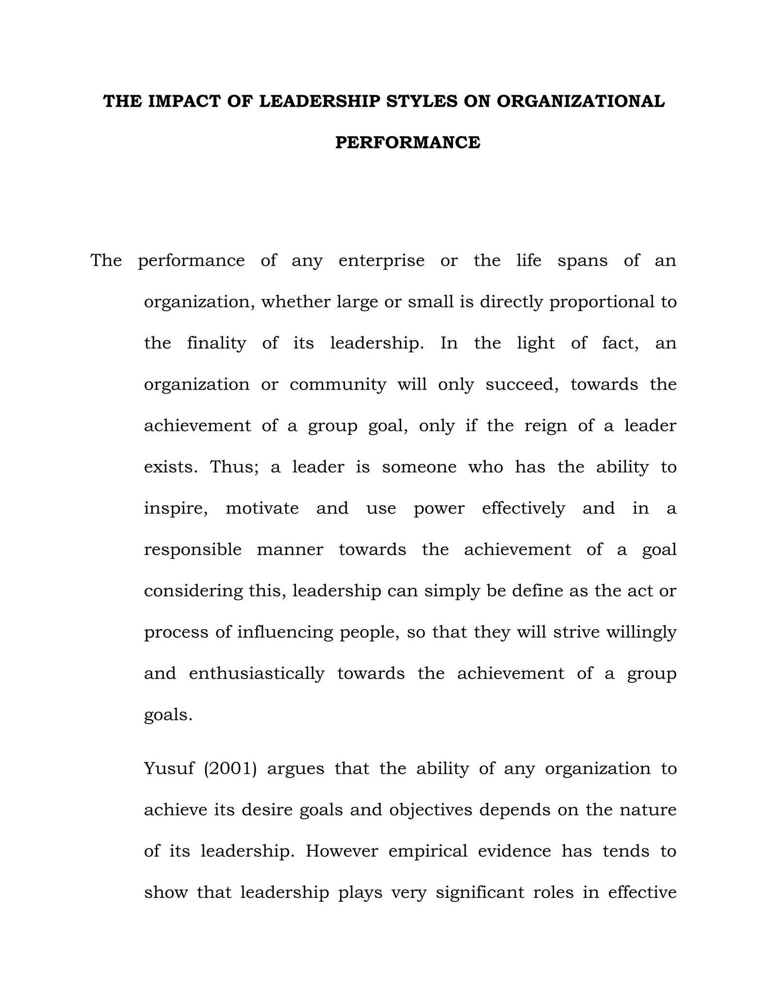 The Impact Of Leadership Styles On Organizational Performance by ...