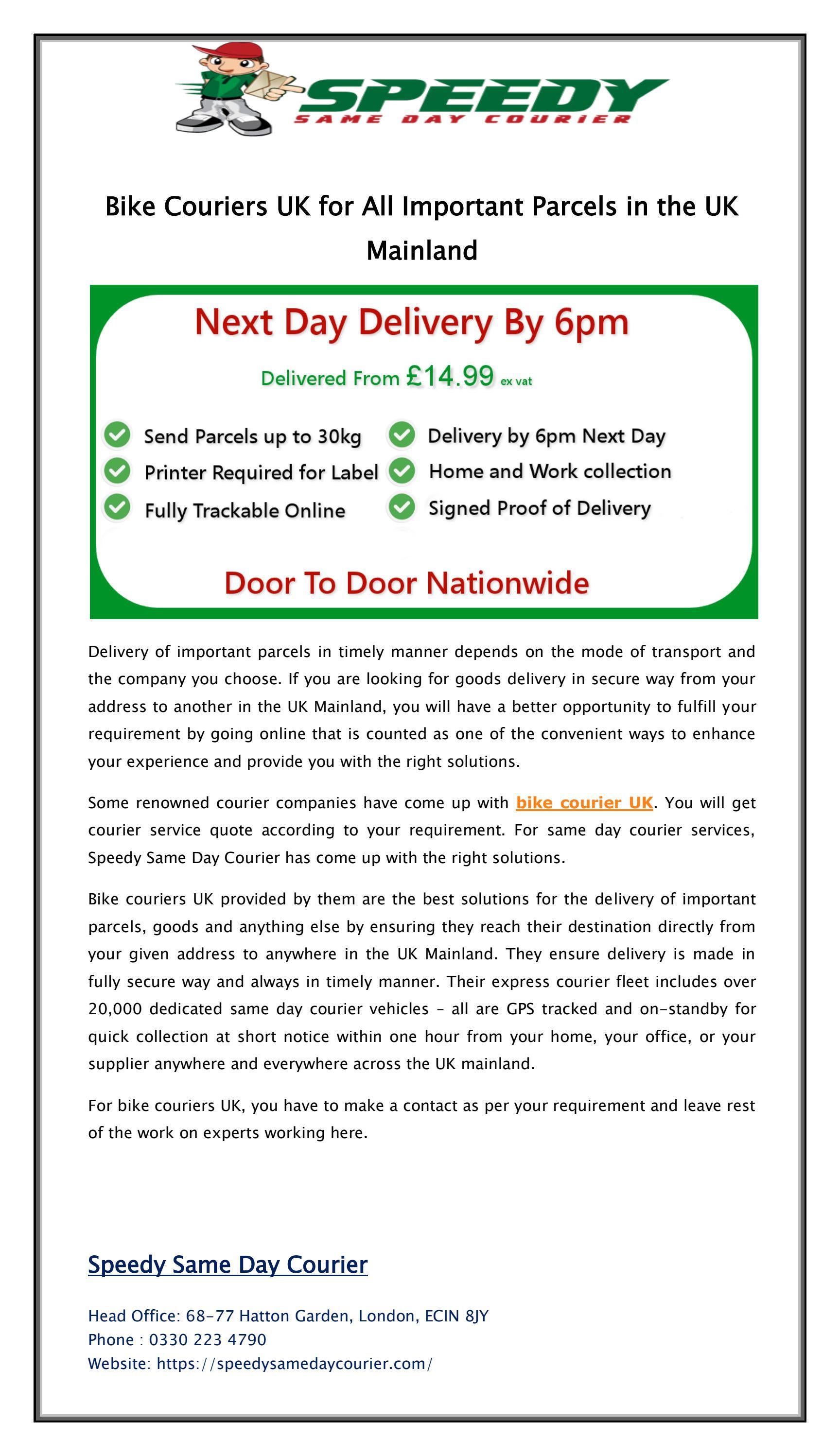 Bike Couriers UK for All Important Parcels in the UK Mainland by Speedy