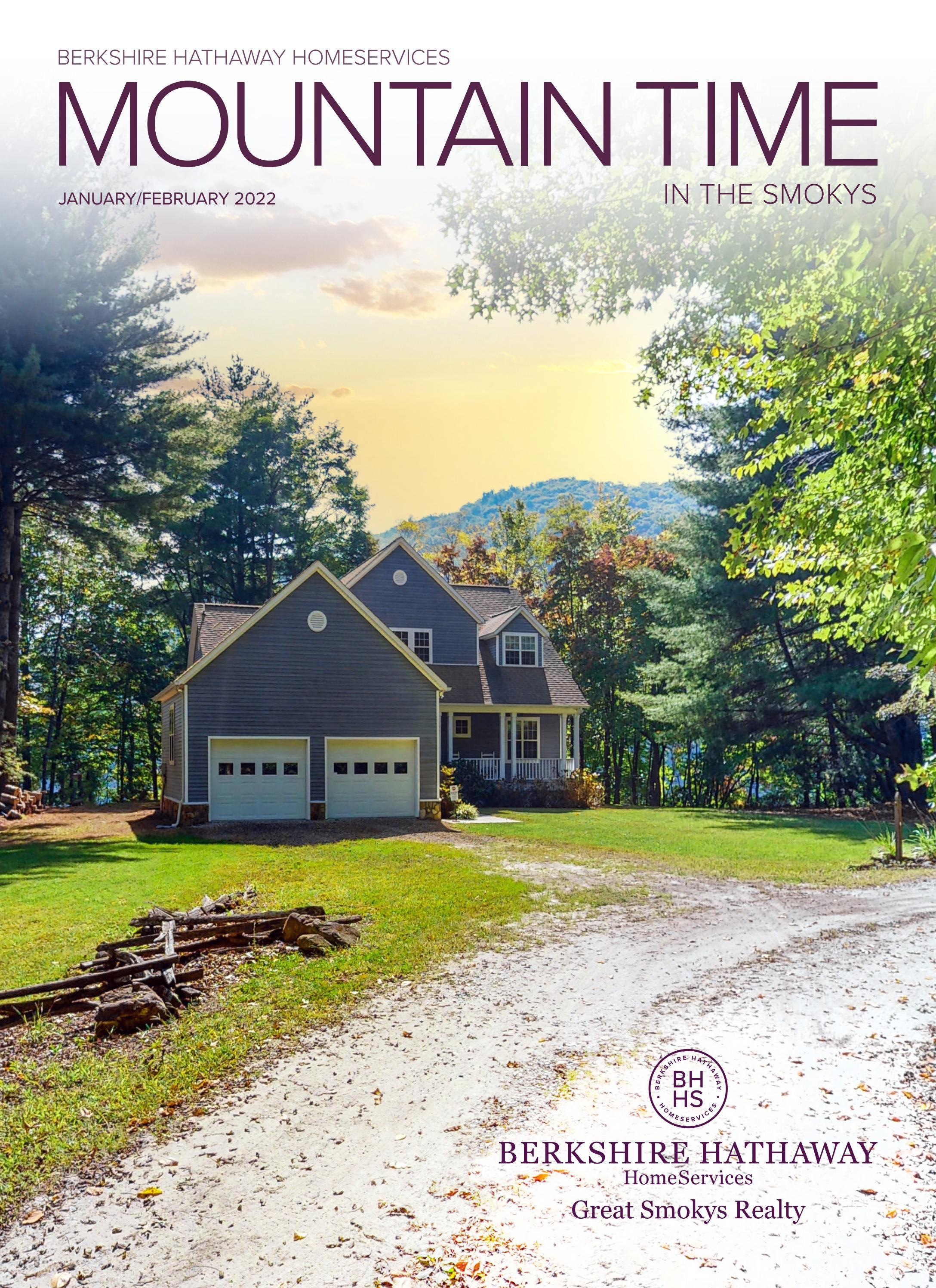 Mountain Time in the Smokys JanFeb 2022 Western North Carolina Real Estate & Lifestyle