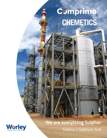 We are everything Sulphur: Sulphur + Sulphuric Acid by worleyECR - Issuu