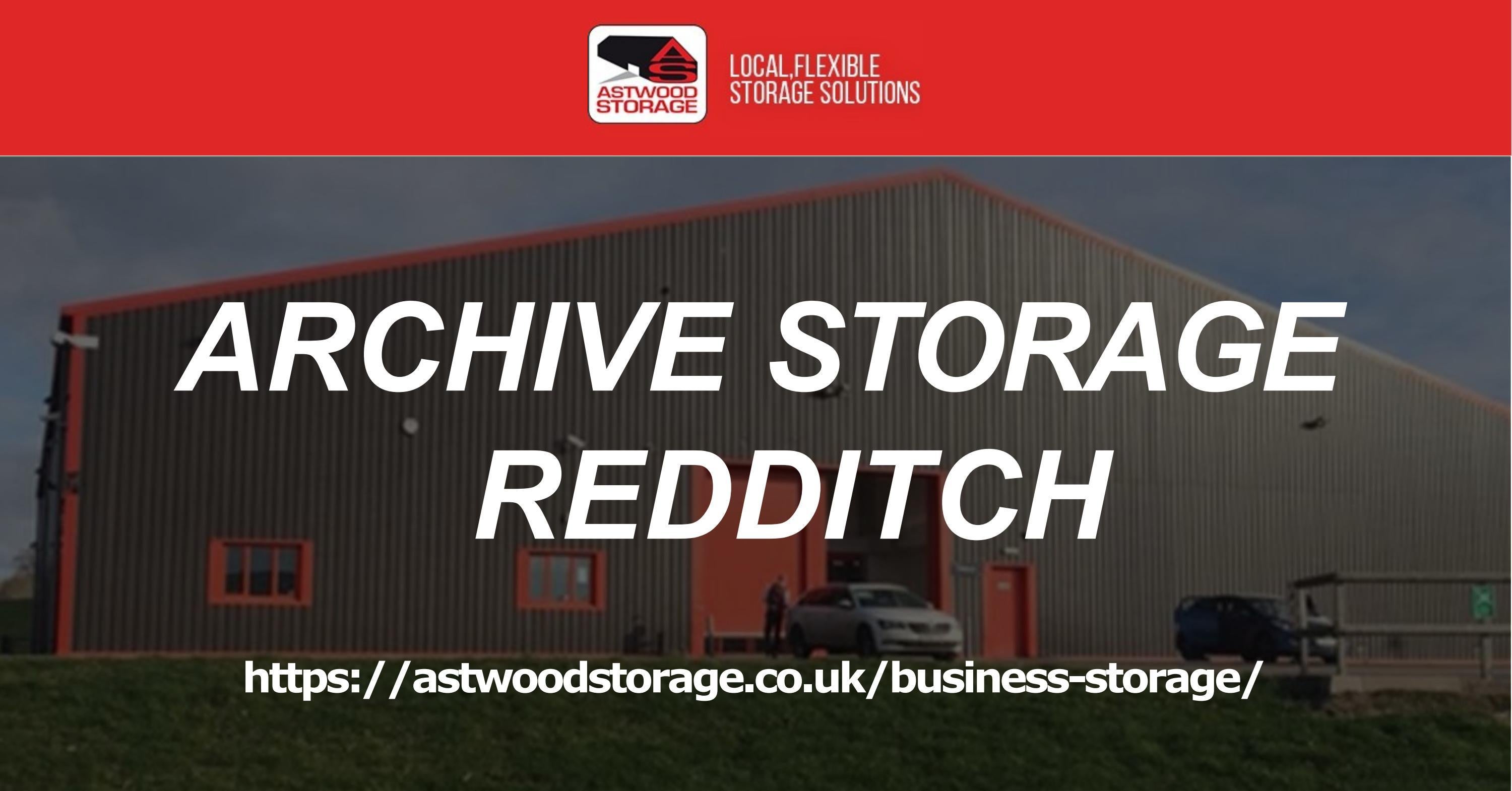 Best Archive Storage Redditch Astwood Storage by Astwood Storage Issuu