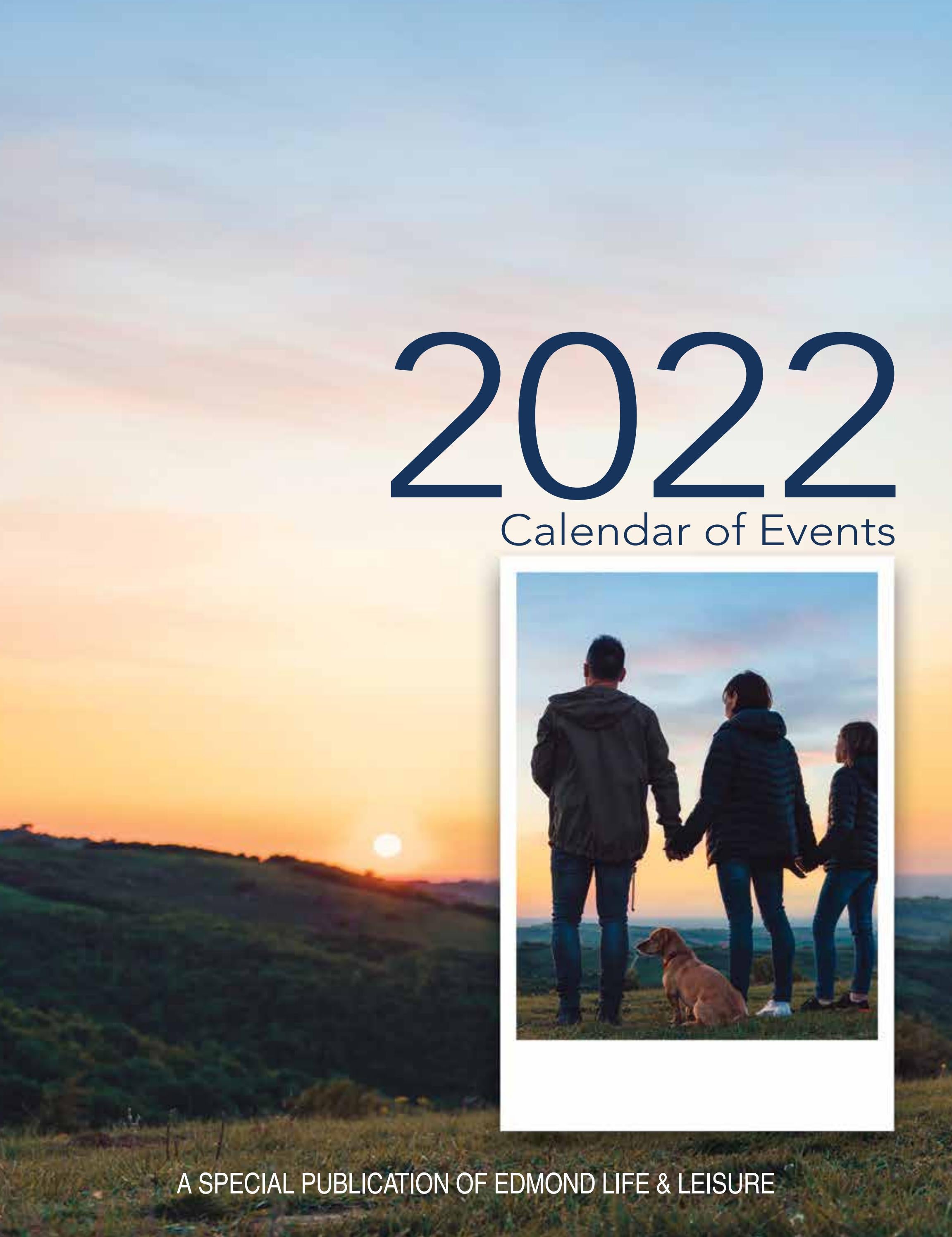 2022 Calendar of Events by Edmond Life and Leisure Issuu