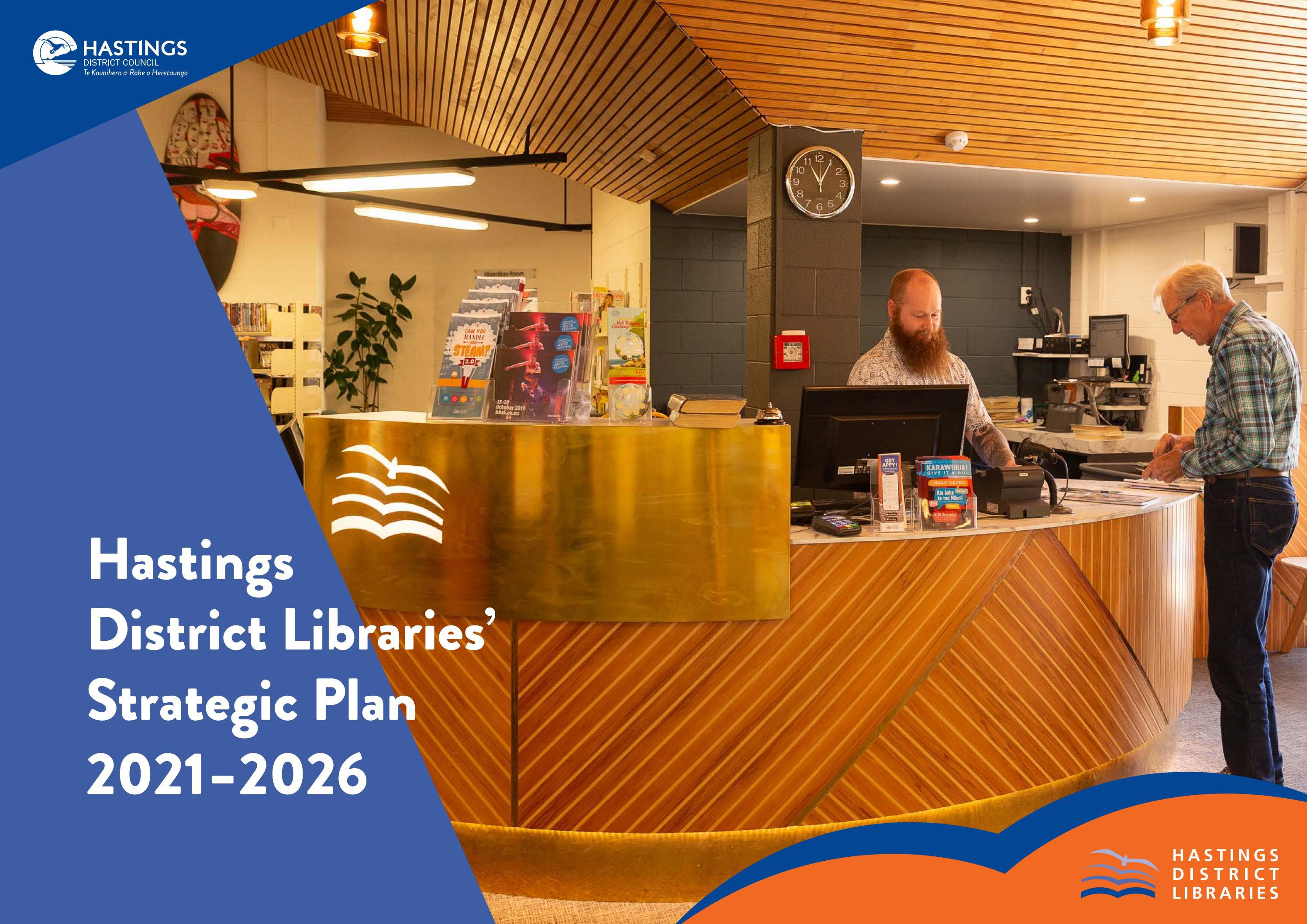 Hastings District Libraries' Strategic Plan 2021 2026 by Hastings