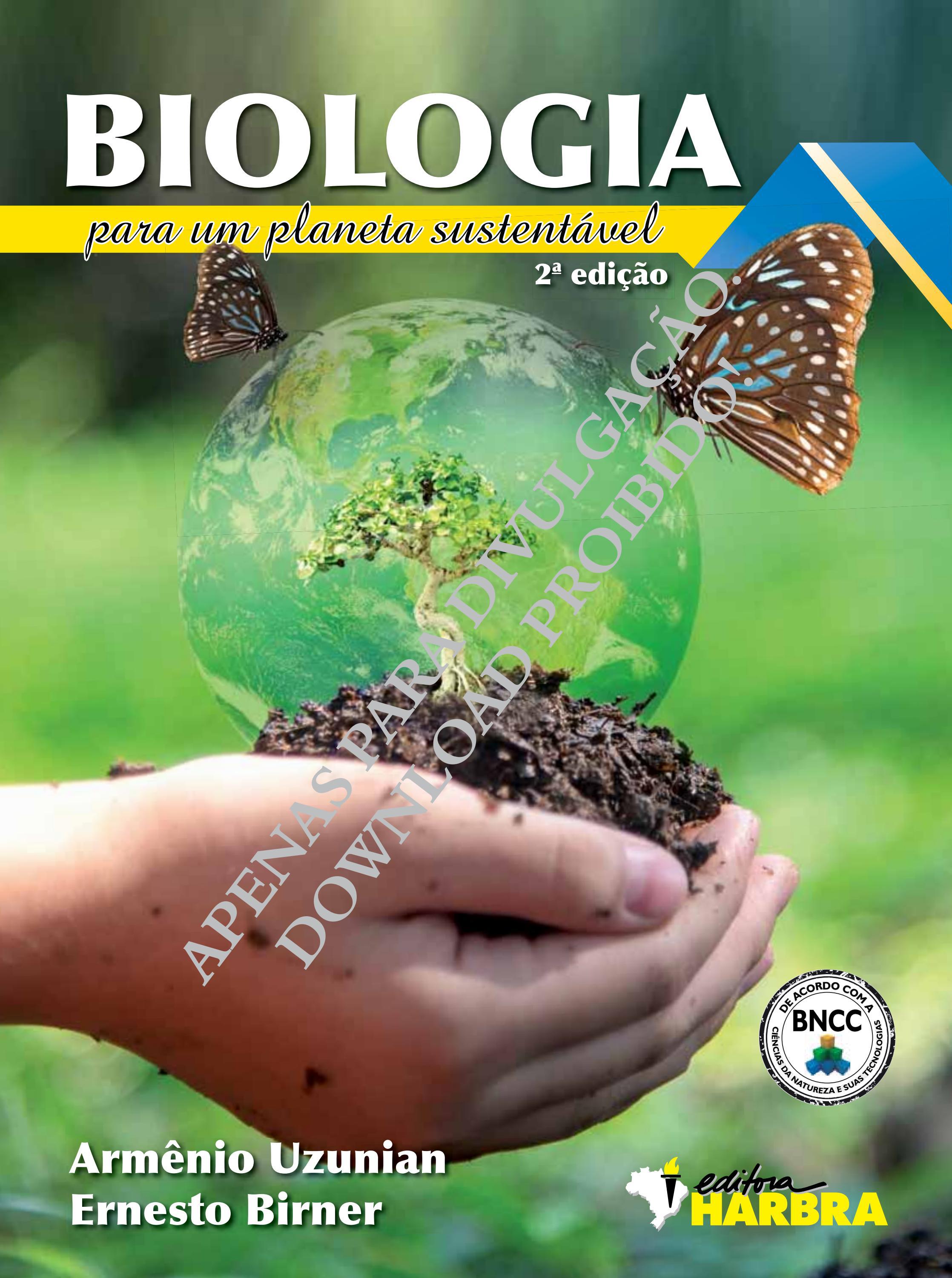 Biologia para um planeta sustentável - 2ª edição by HARBRA - Issuu