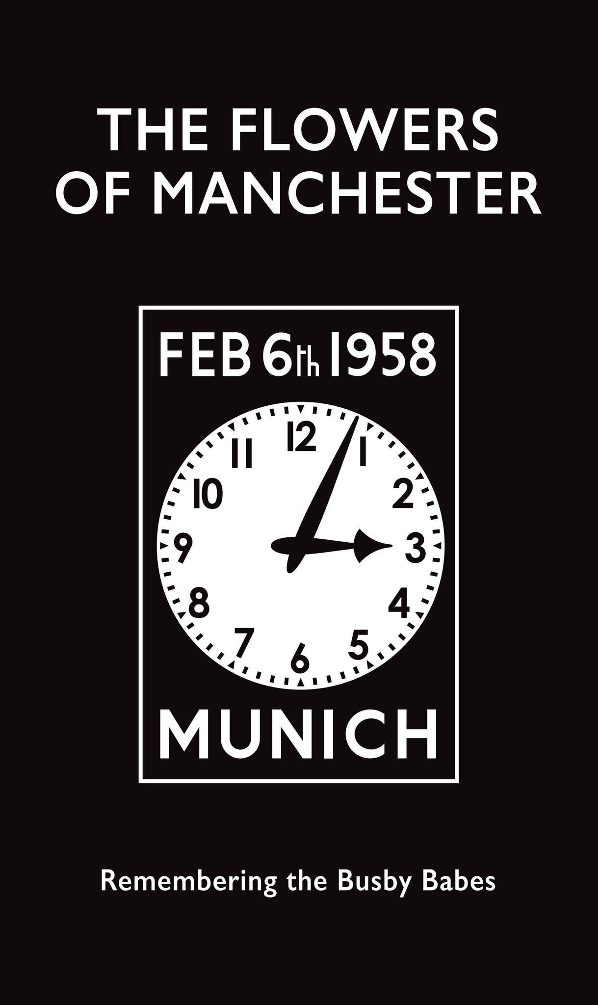 The Lost Babes: Manchester United And The Forgotten Victims Of Munich (English Edition) EBook : Connor, Jeff