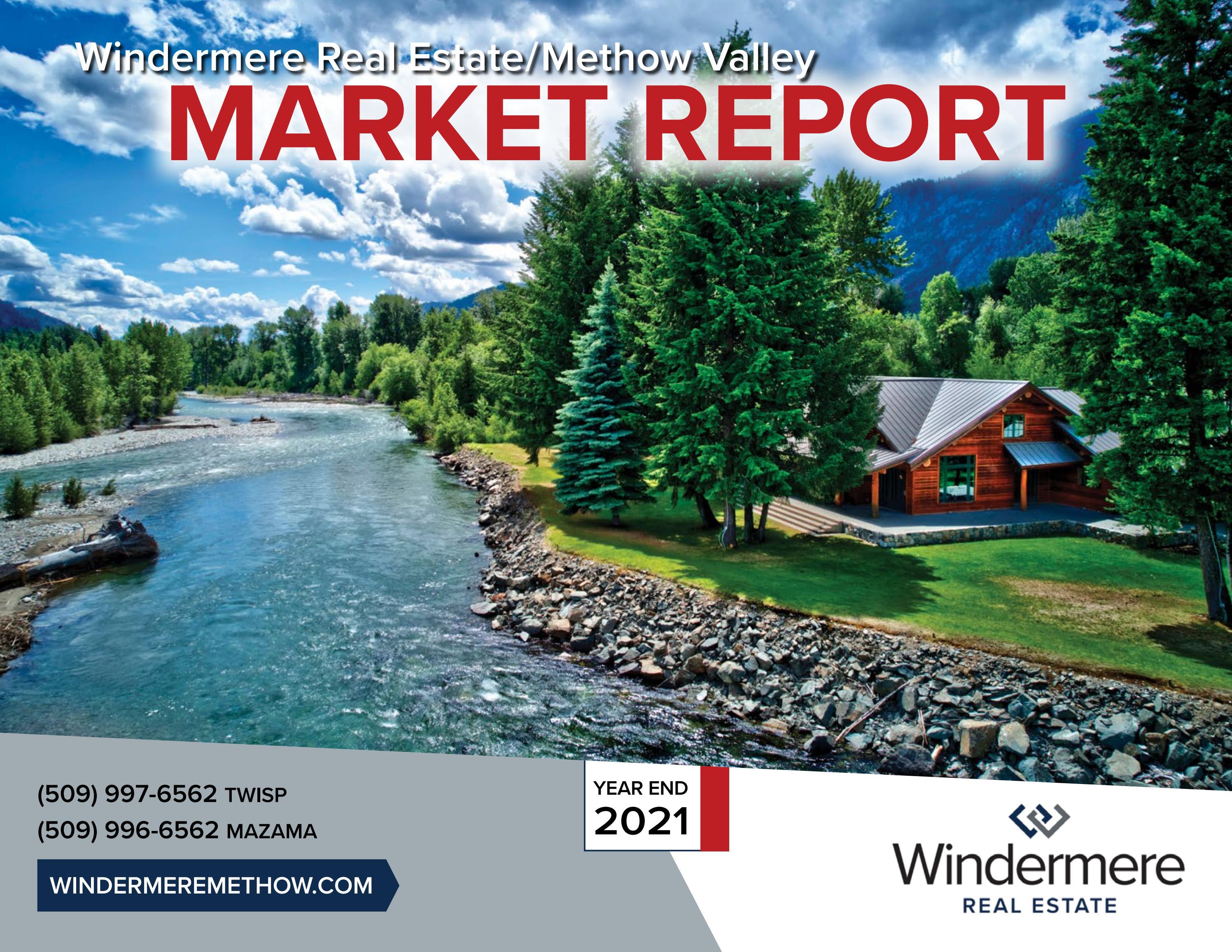 Windermere Methow Valley Real Estate 2021 Market Report by