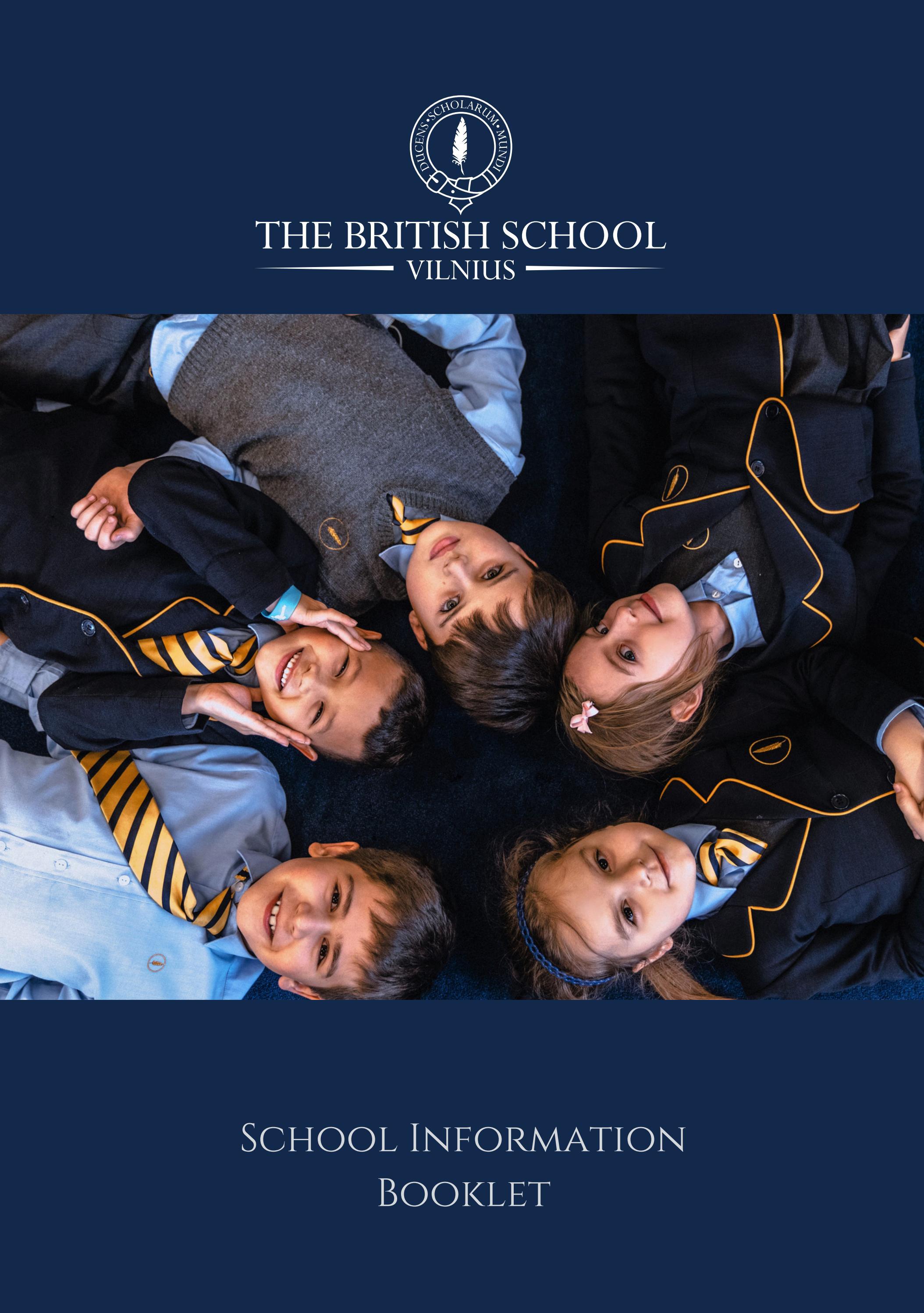 School Information Booklet The British School of Vilnius by The