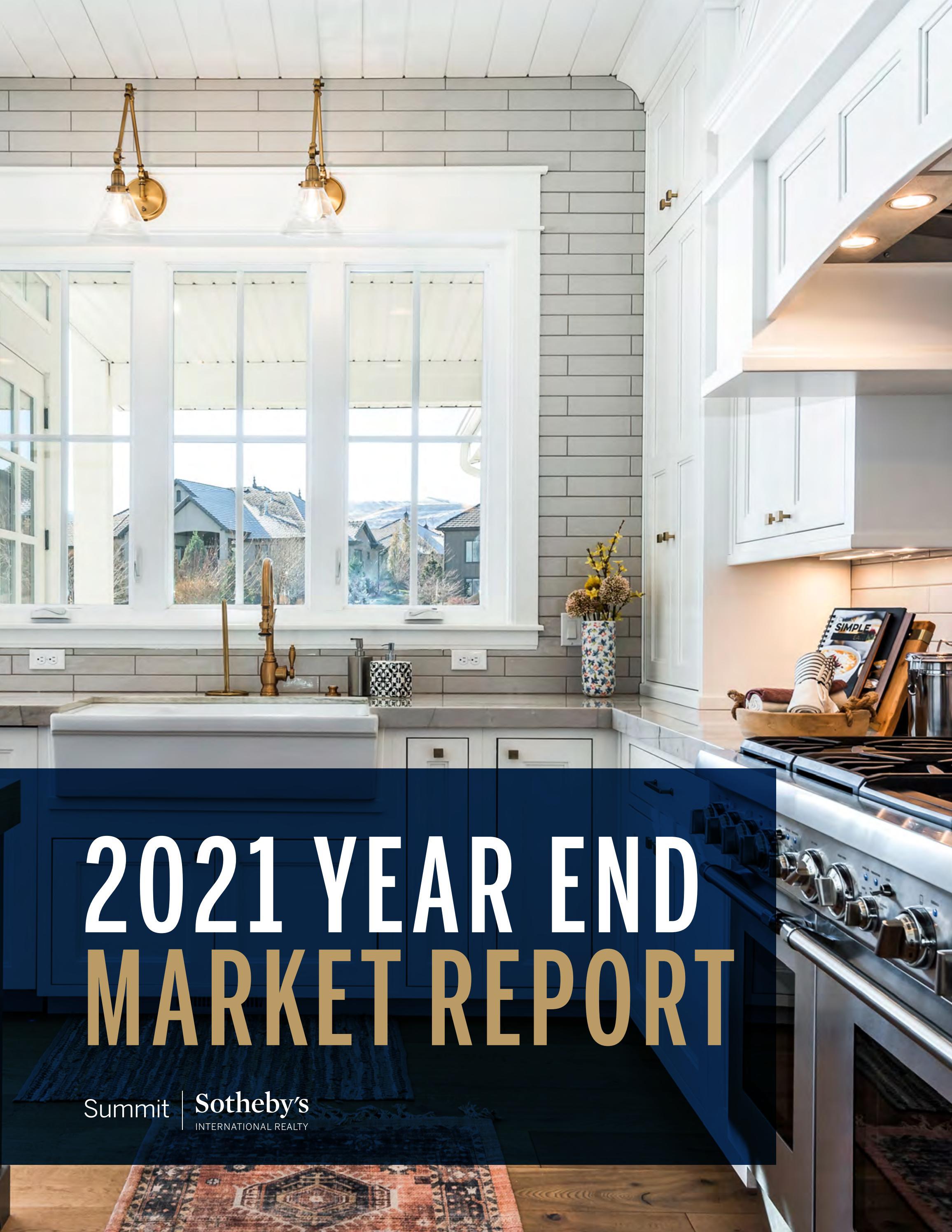 2021 Utah Real Estate Market Report by Summit Sotheby's International