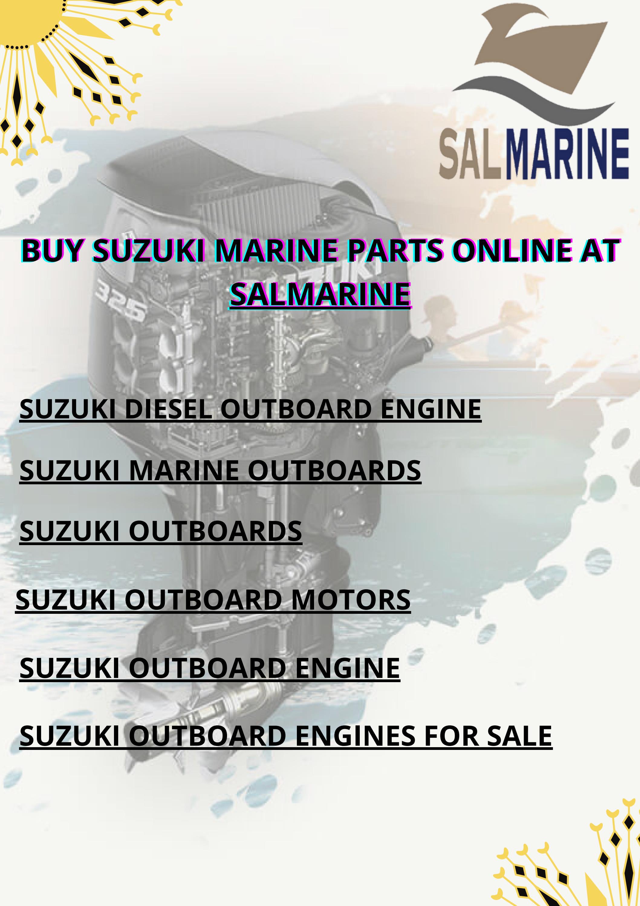Buy Suzuki Marine Parts Online at Salmarine Suzuki Outboard by