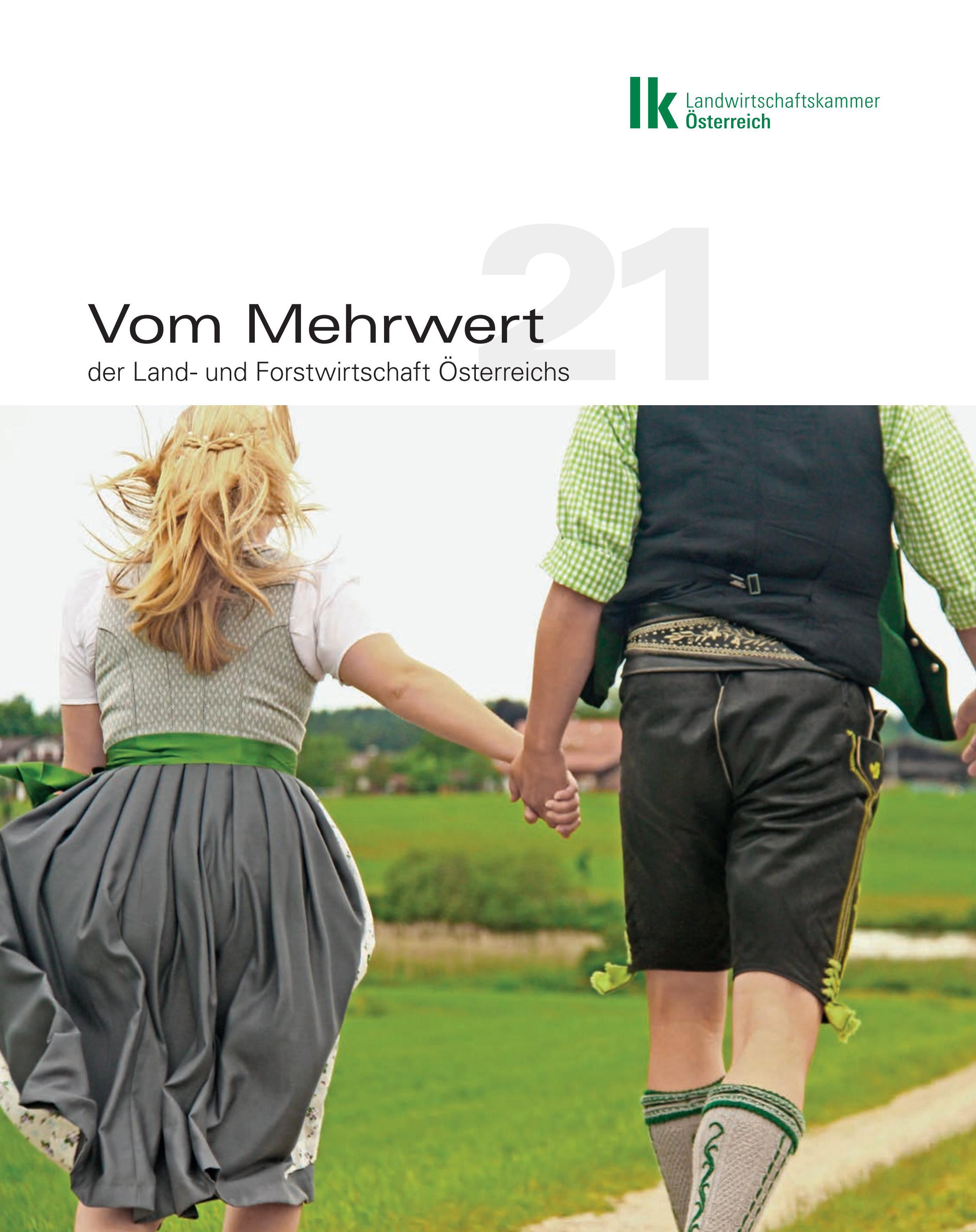 Vom Mehrwert der Land- und Forstwirtschaft Österreichs by lk-noe - Issuu