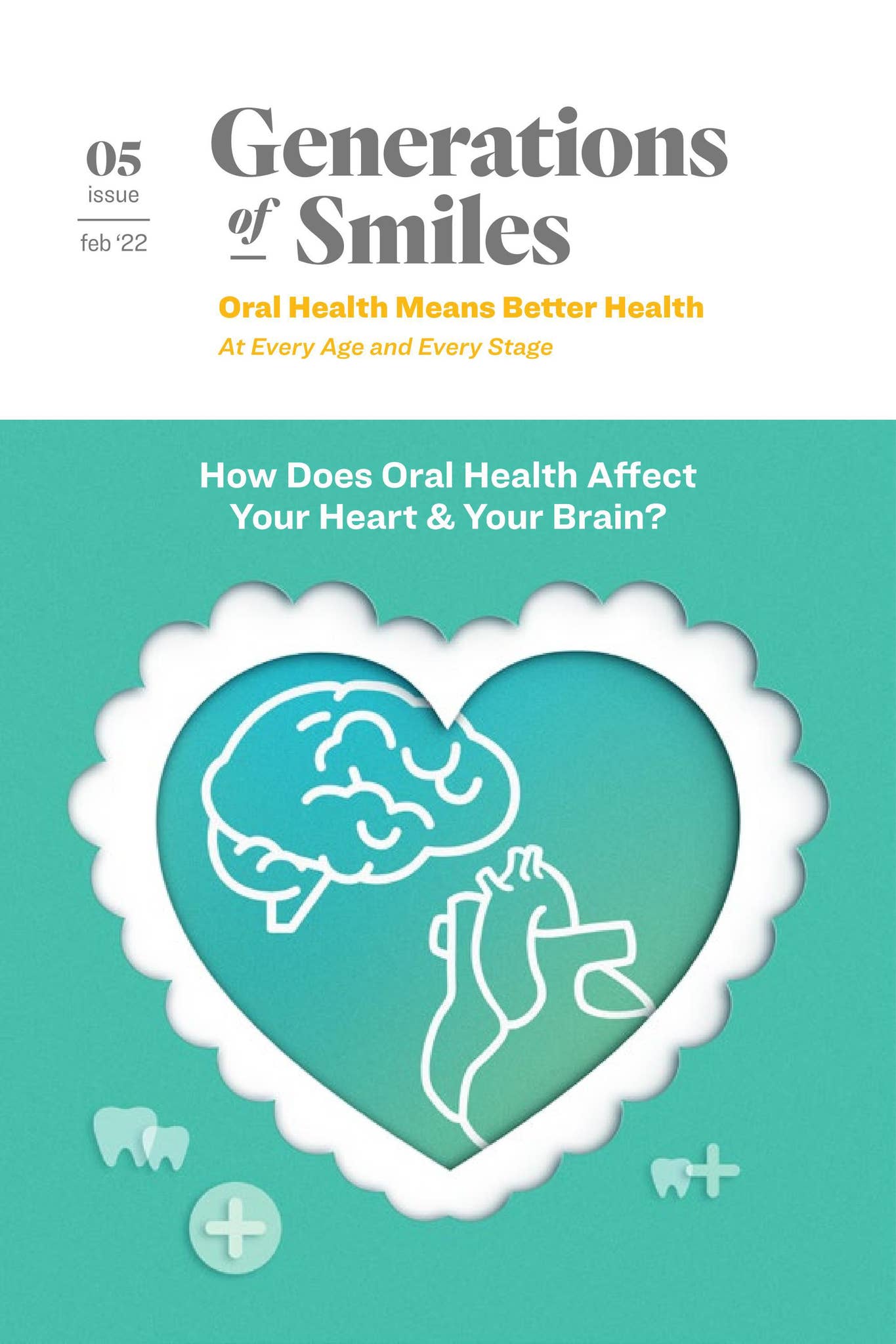 Smile Issue Generations of Smiles | Issue 05 by Smile Generation® - Issuu