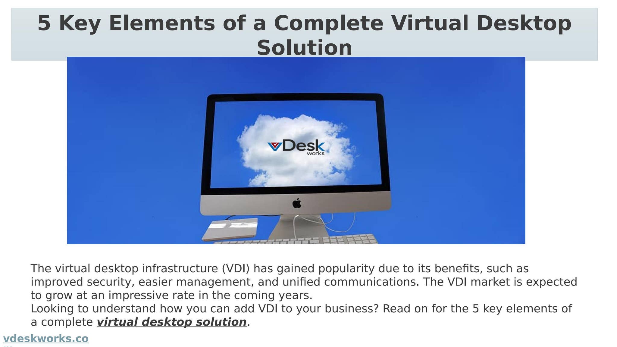 5 Key Elements of a Complete Virtual Desktop Solution by vdesk.works ...