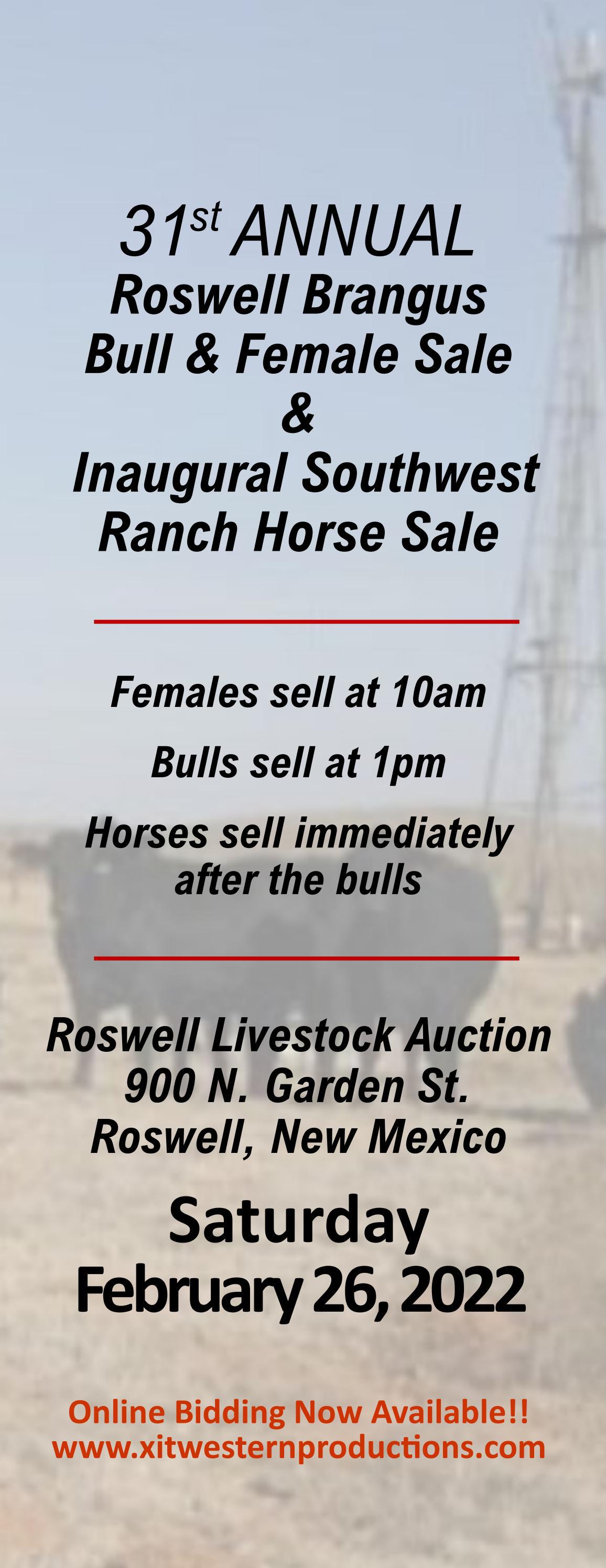 31st Annual Roswell Brangus Bull and Female Sale & Inaugural Southwest