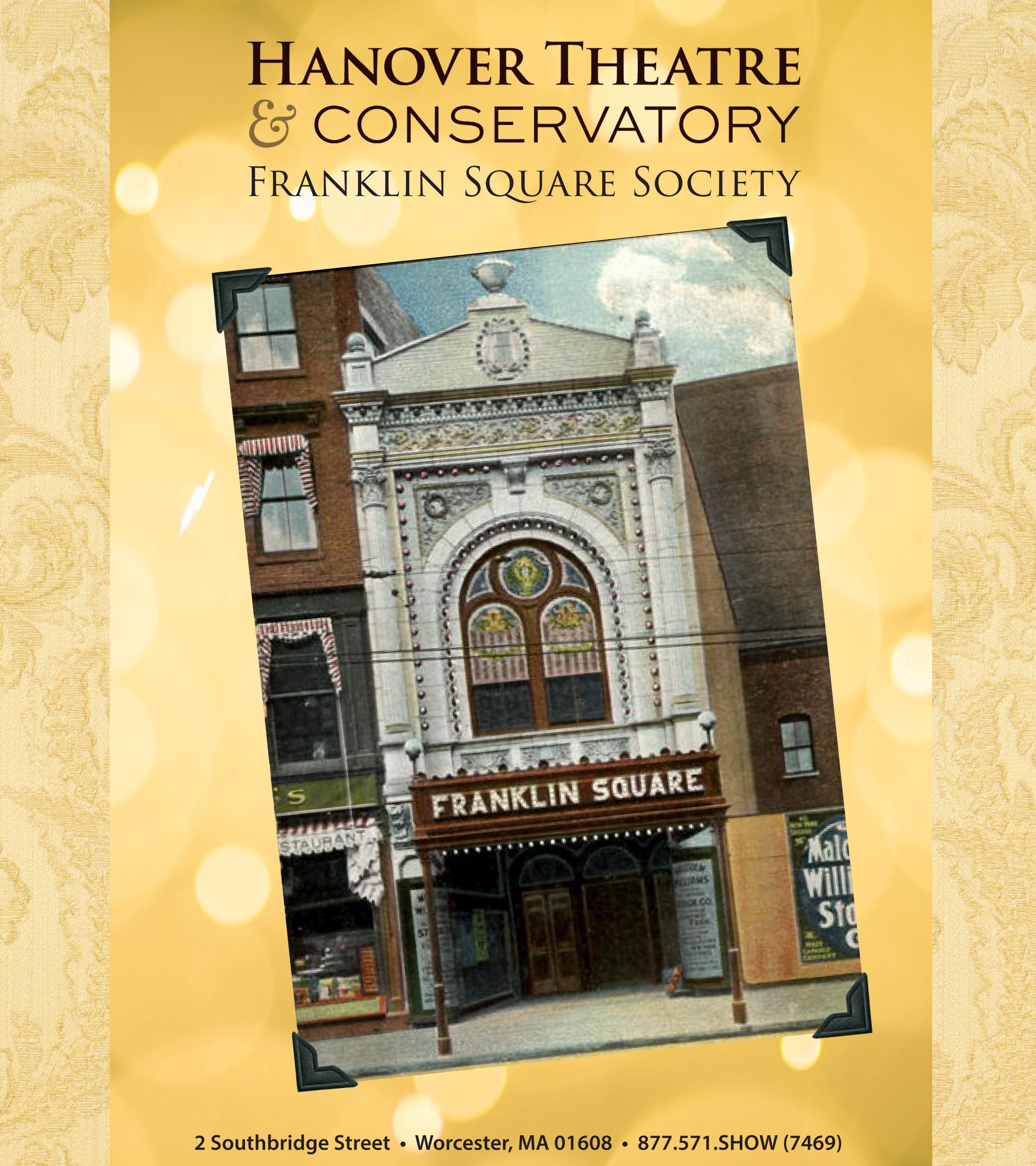 Franklin Square Society and Donor Benefits The Hanover Theatre by