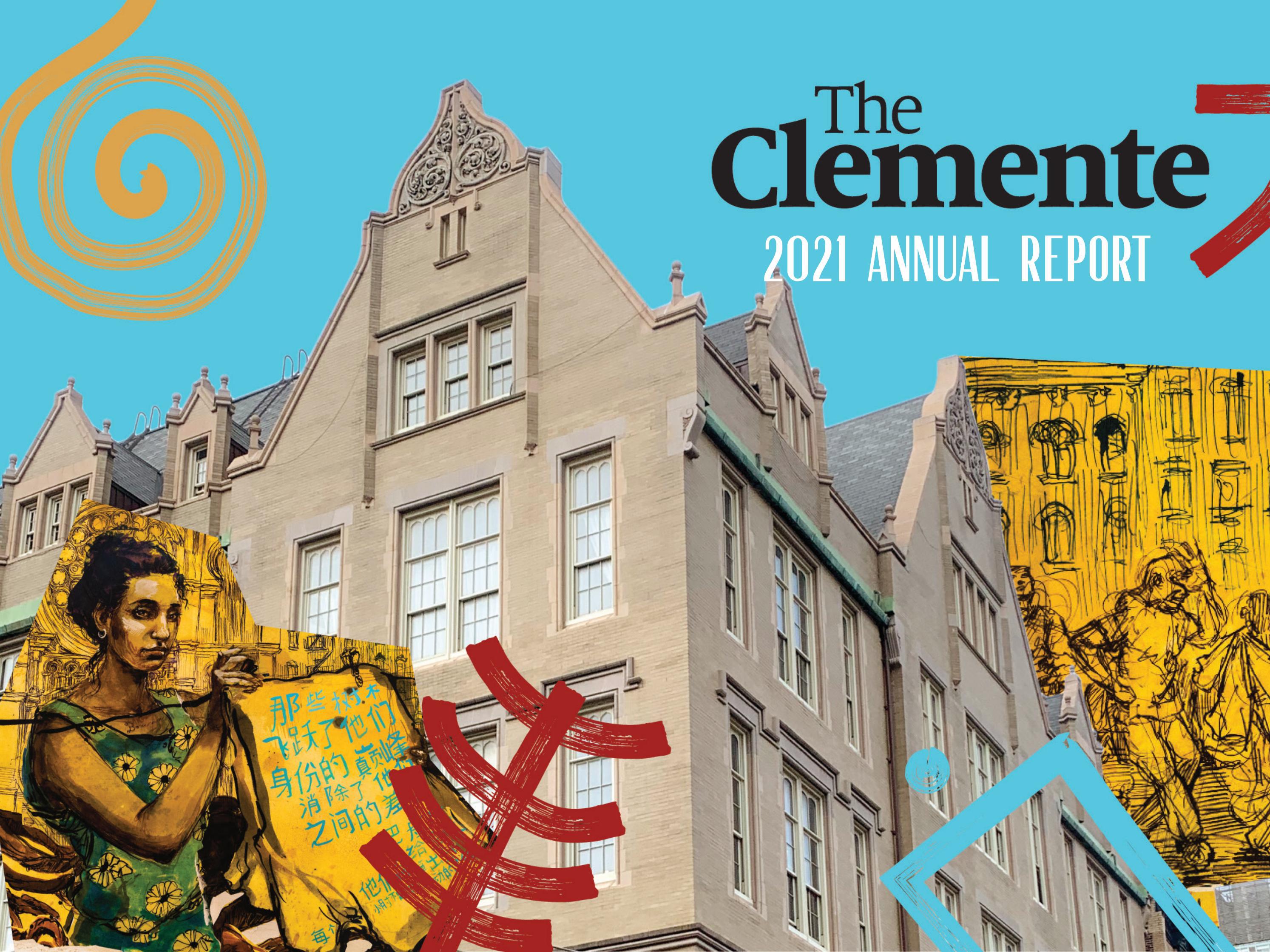 The Clemente 2021 Annual Report by TheClementeCenter - Issuu