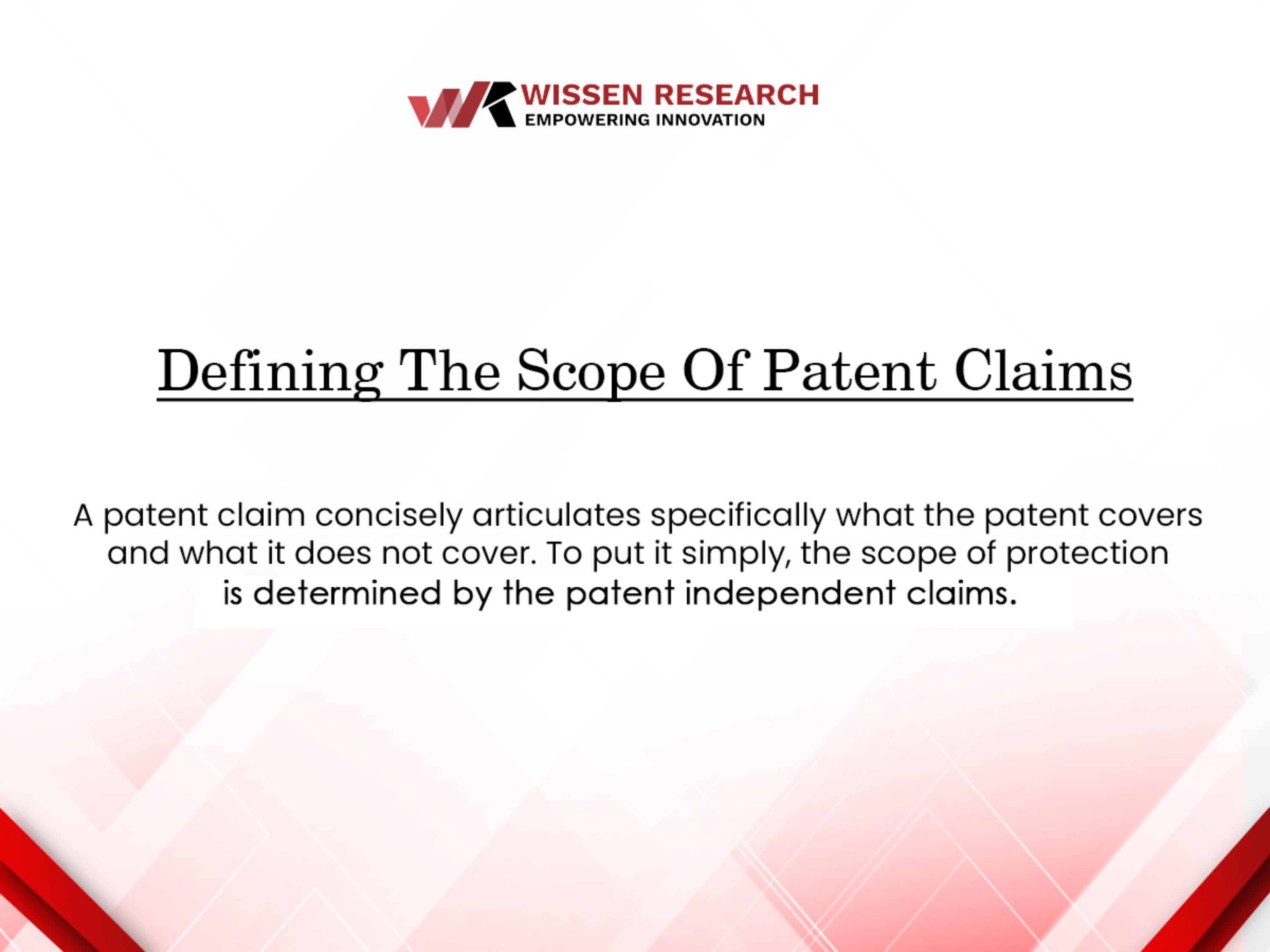Defining the scope of patent Claims Wissen Reseacrh by Wissen