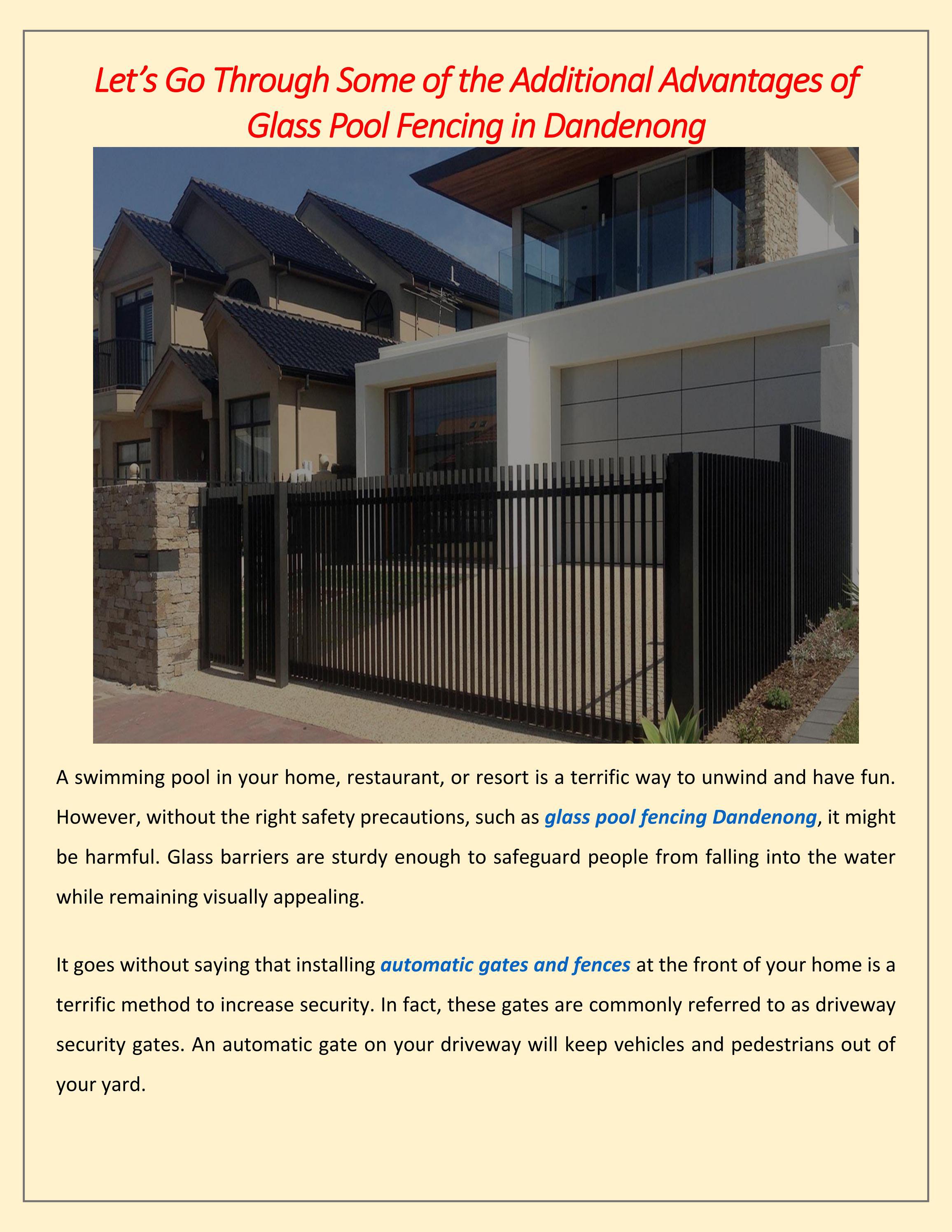 Let’s Go Through Some of the Additional Advantages of Glass Pool