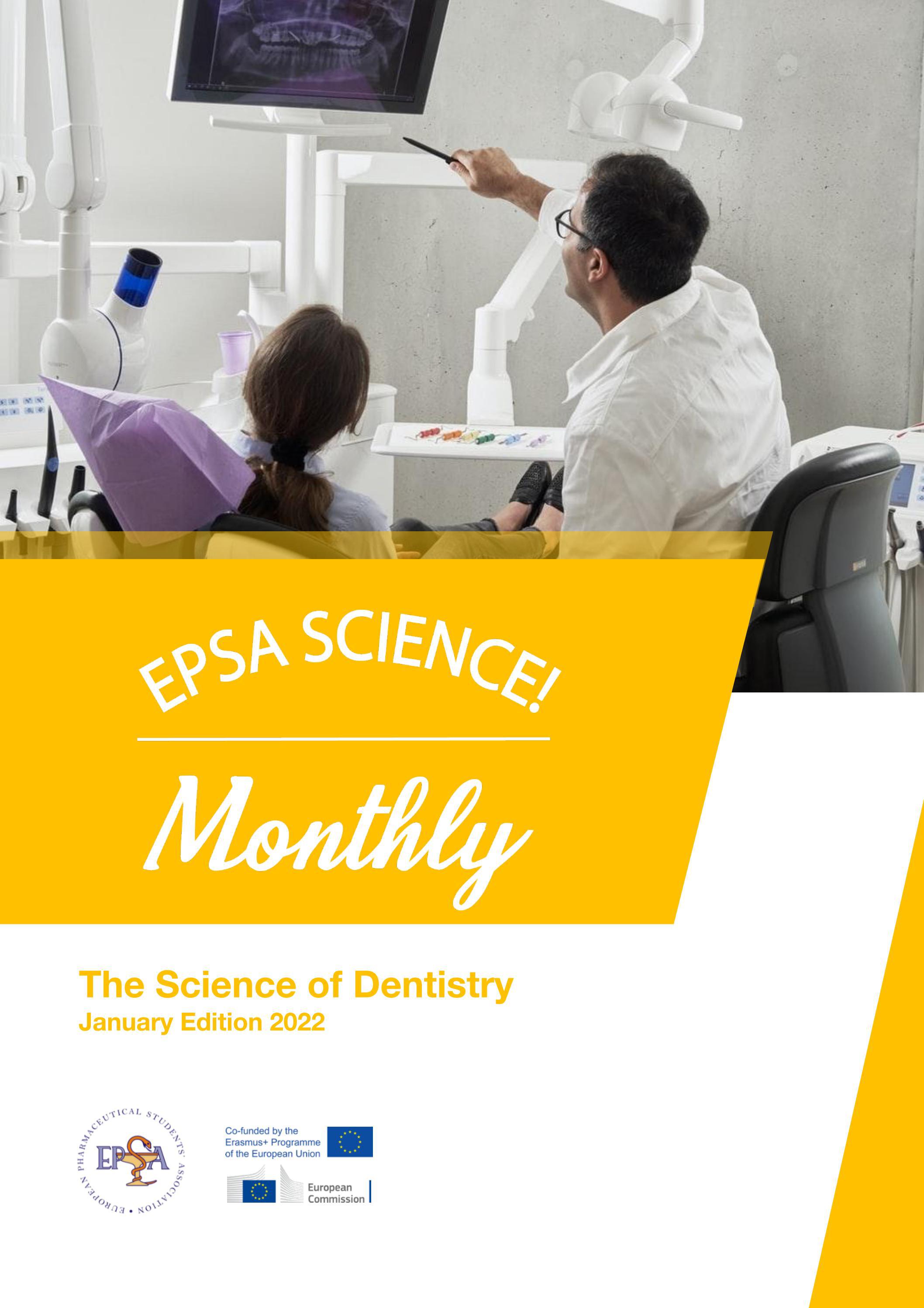 EPSA Science Monthly The Science Of Dentistry By EPSA Issuu