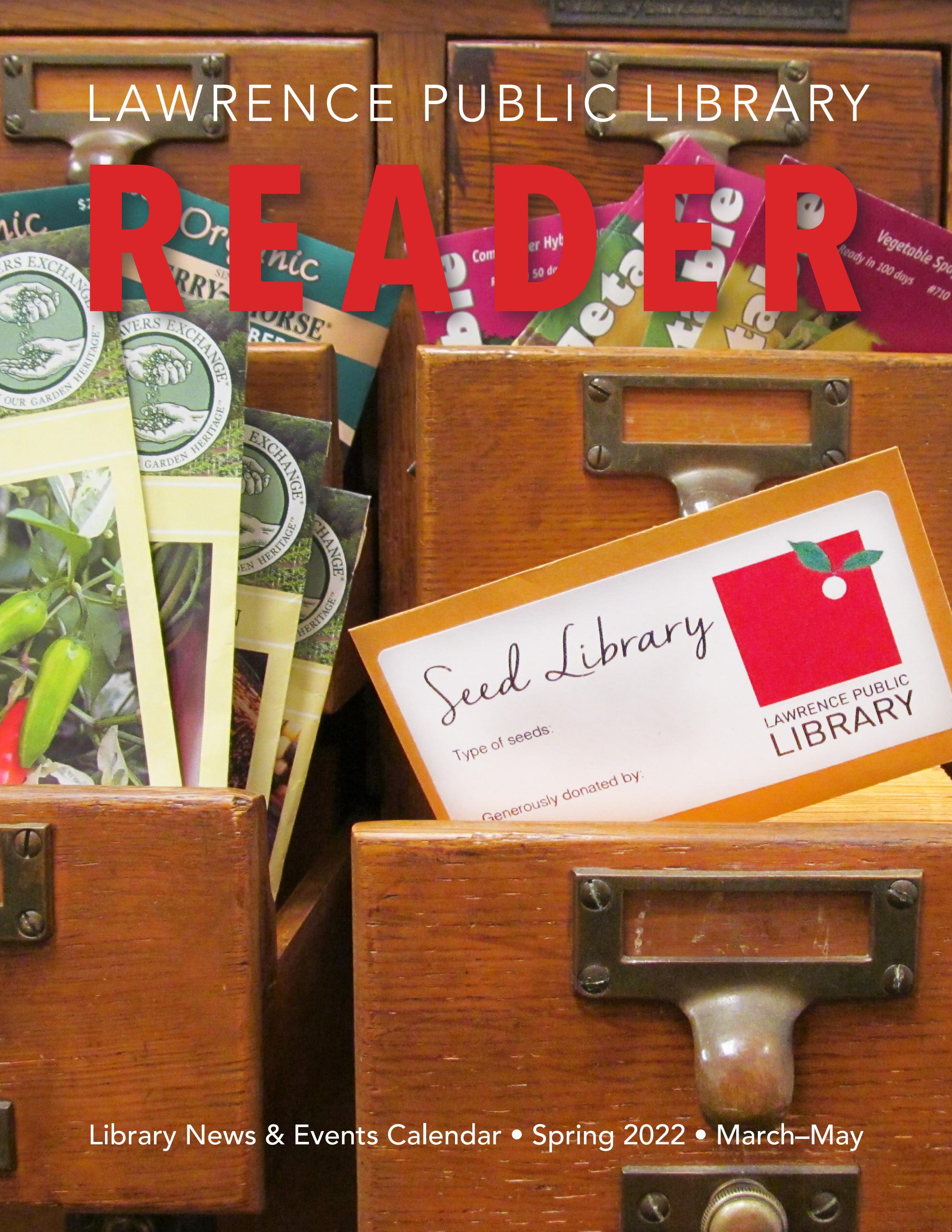 The Lawrence Public Library Reader Spring Vol 3, Iss 3 MARMAY