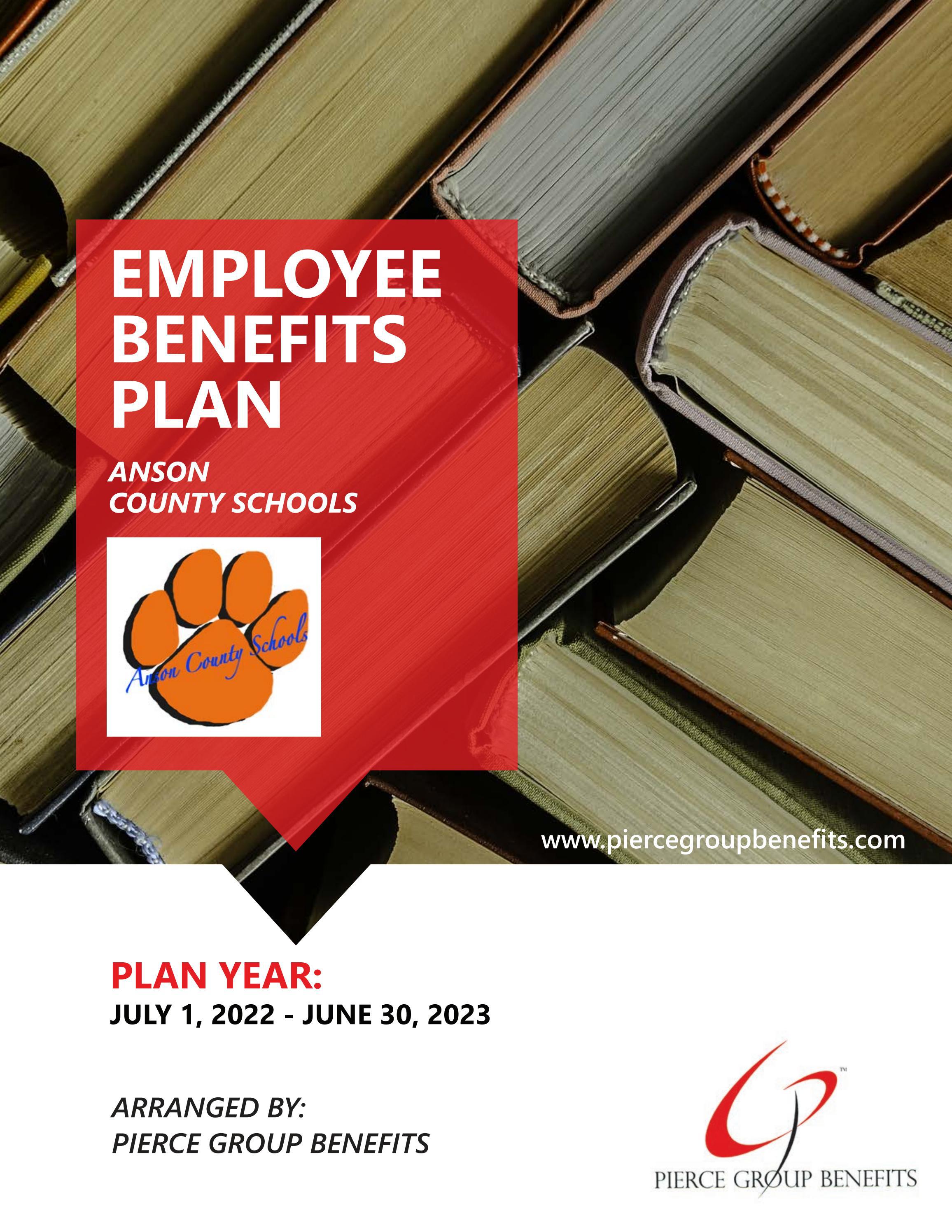 Anson County Schools 2022 Booklet 22-23PY by Pierce Group Benefits - Issuu