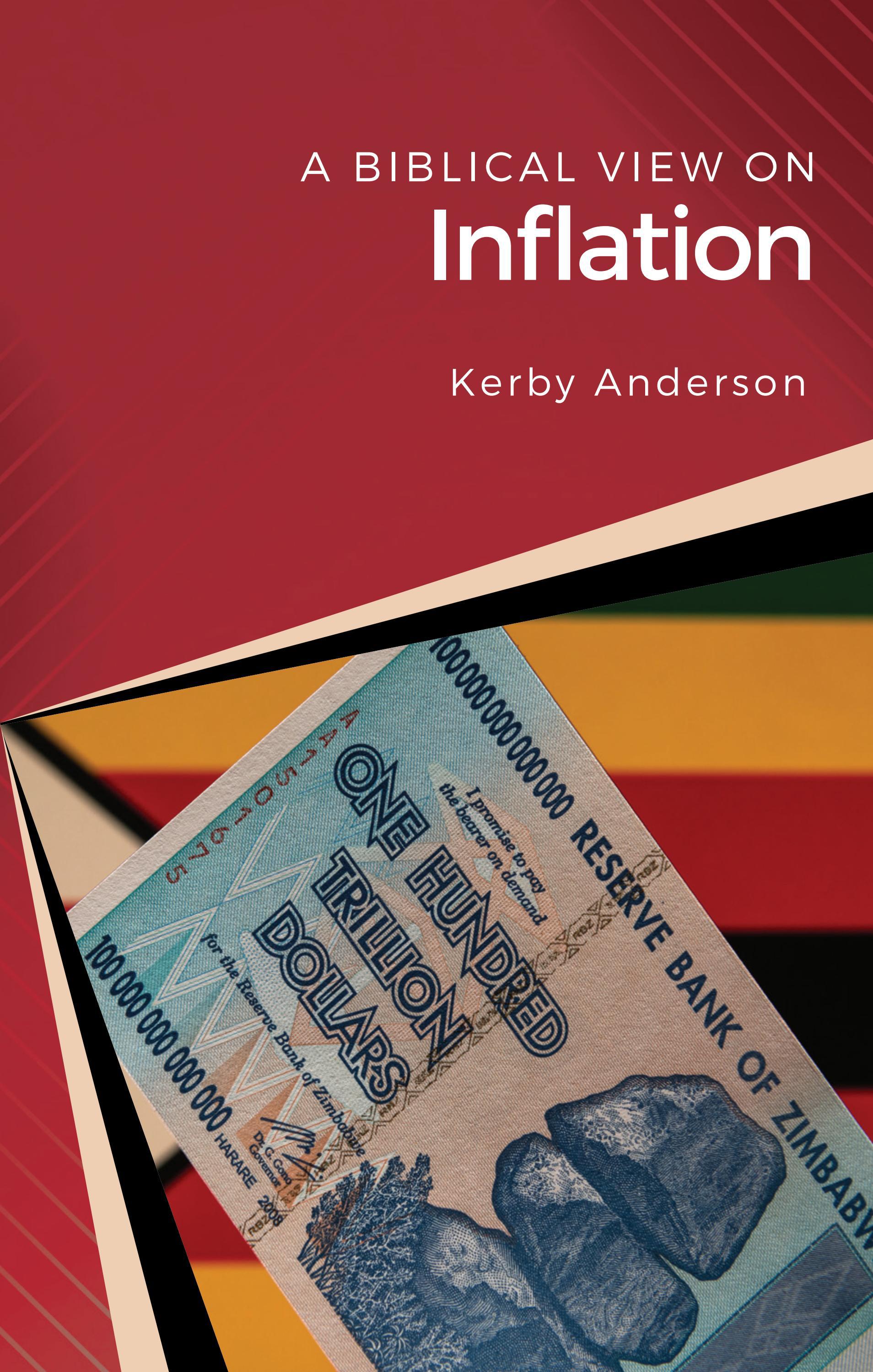 A Biblical View on Inflation by Kerby Anderson by Point of View Ministries Issuu
