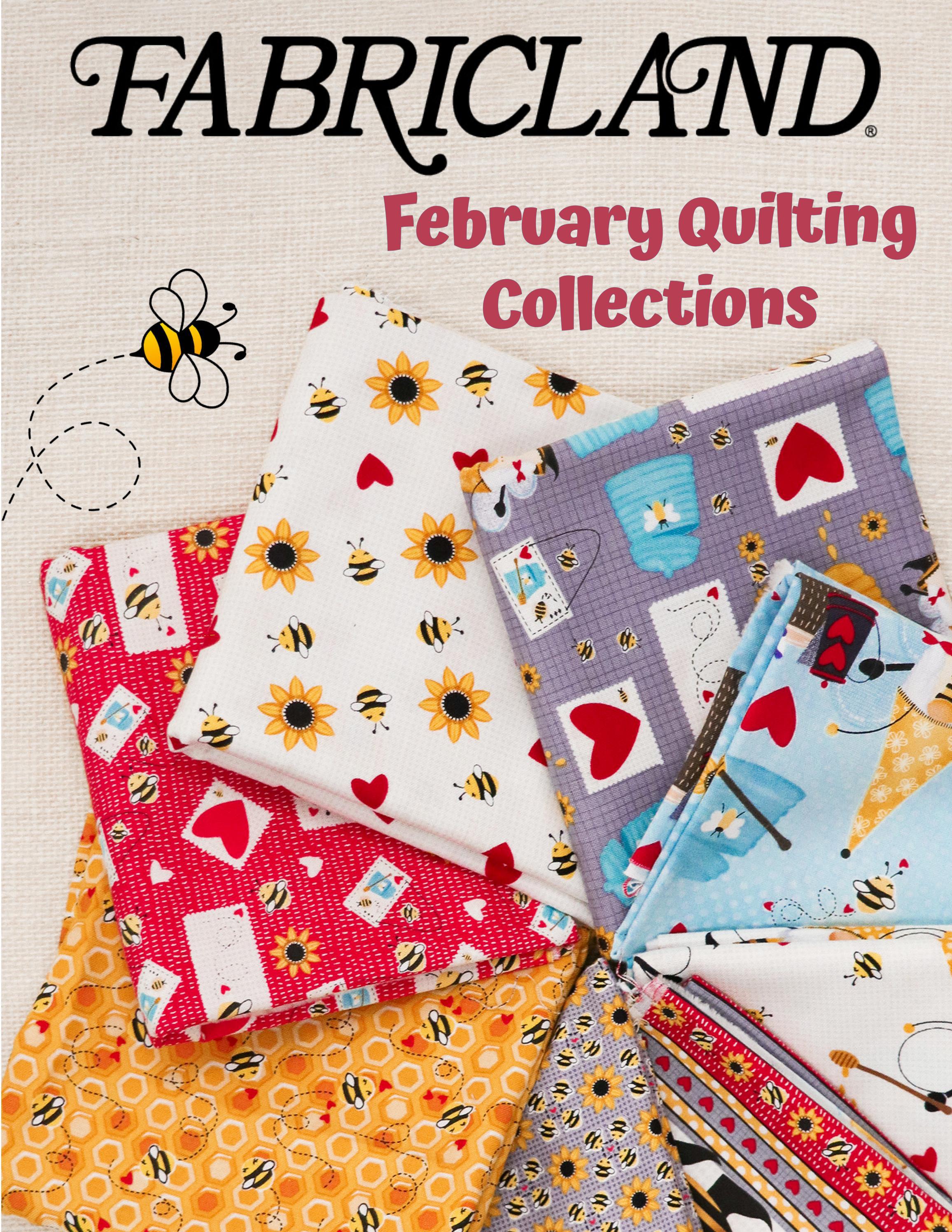 February 2022 Quilting Collections by fabriclandwest Issuu