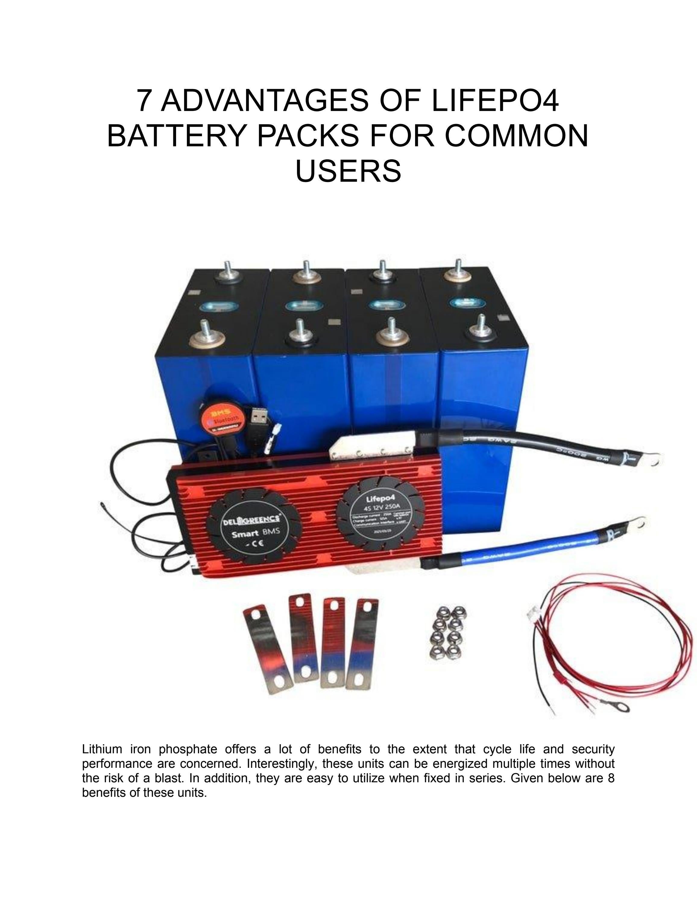 7 ADVANTAGES OF LIFEPO4 BATTERY PACKS FOR COMMON USERS by lifepo4oz Issuu