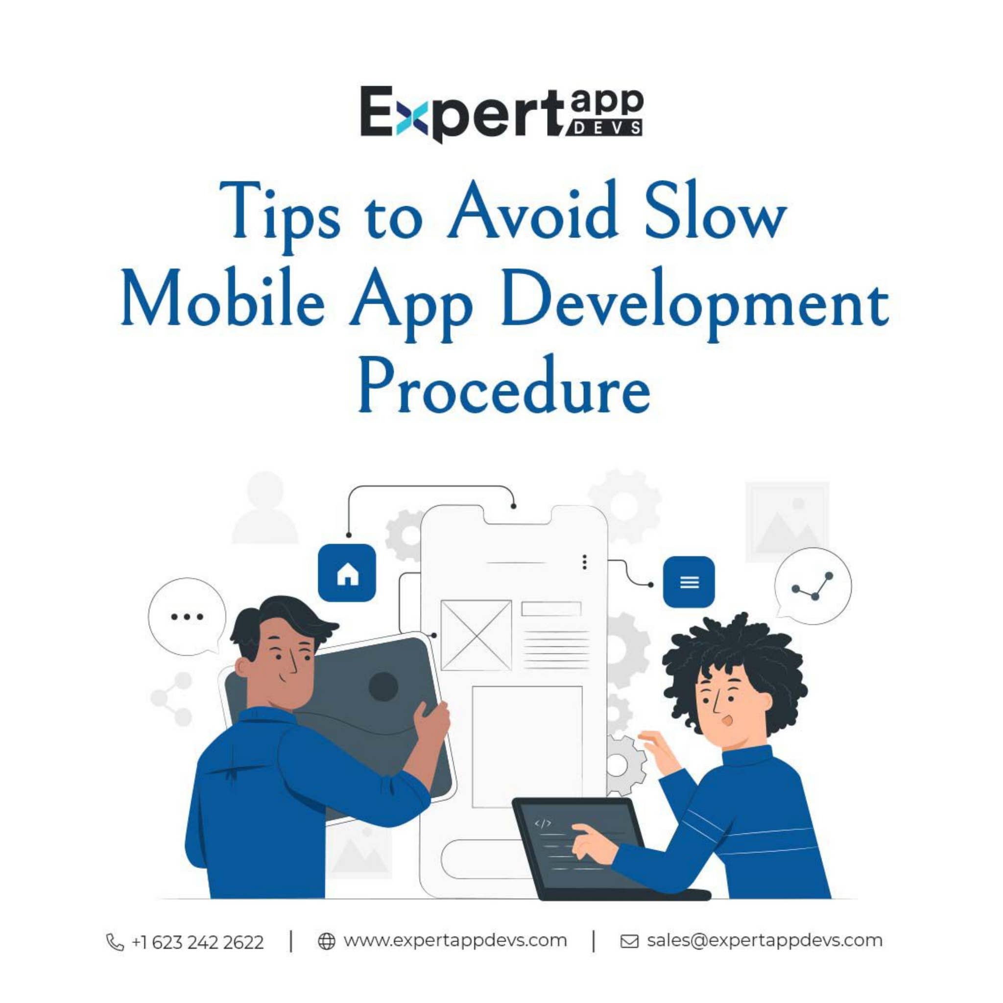 Tips to Avoid Slow Mobile App Development Procedure by Expert App Devs ...