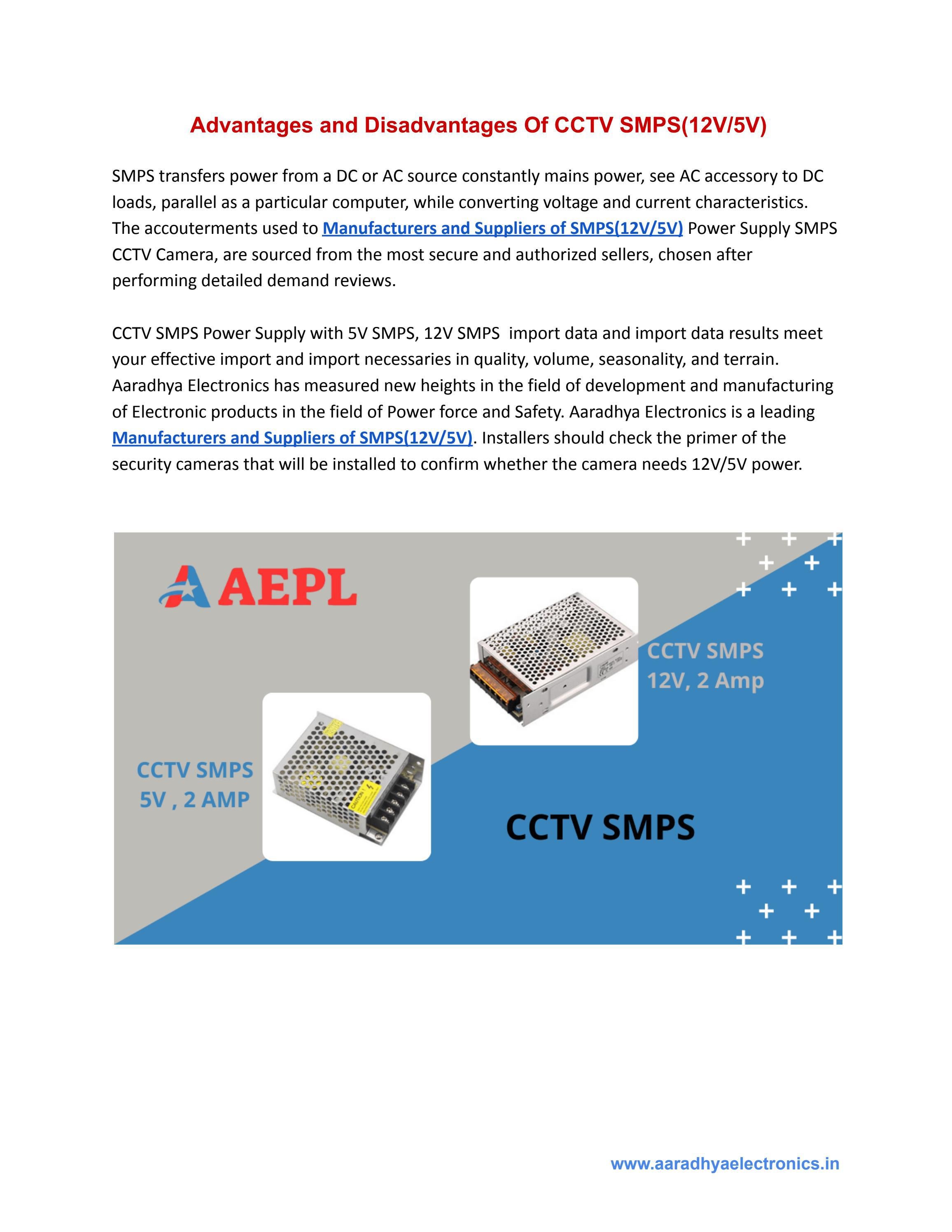 Advantages and Disadvantages Of CCTV SMPS(12V/5V) by aaradhya