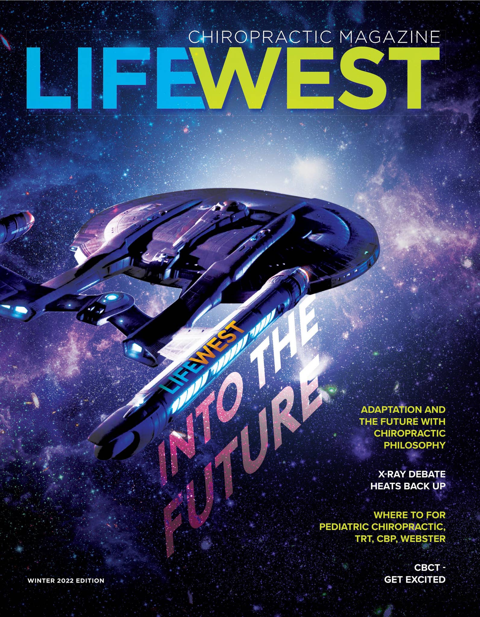 LifeWest Winter 22 by Life Chiropractic College West Issuu