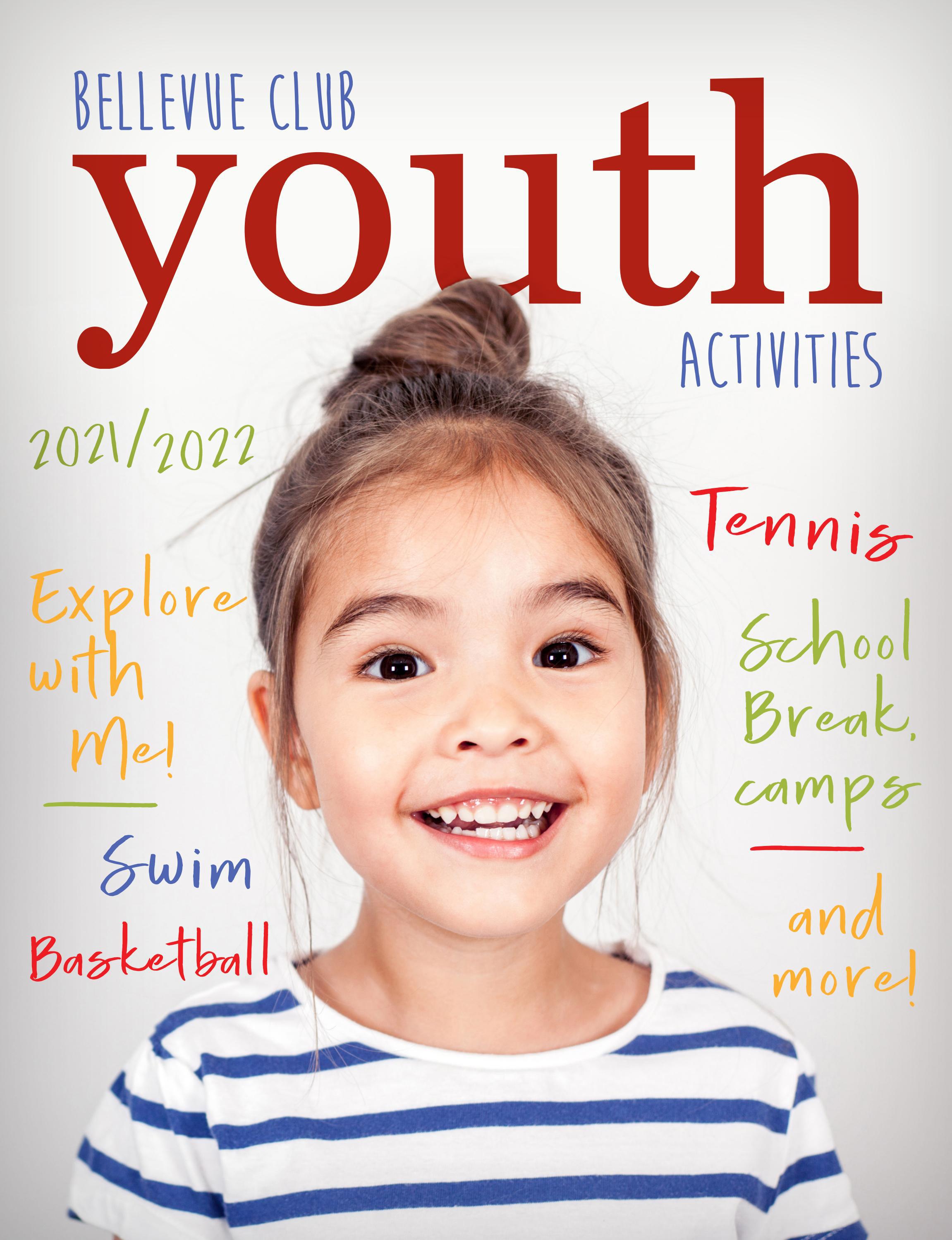 20212022 Bellevue Club Youth Activities by Bellevue Club Issuu