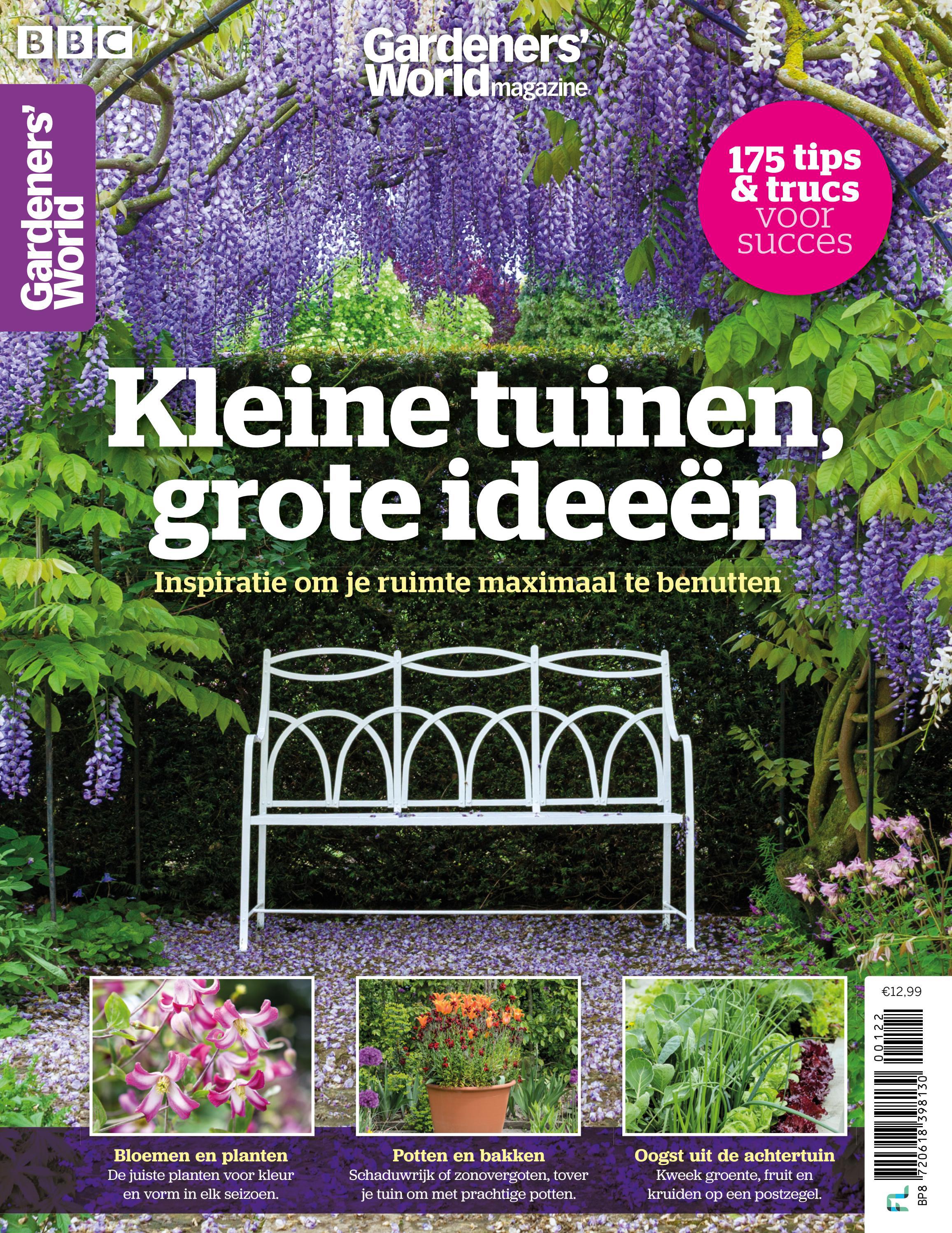 Gardeners' World - Kleine tuinen, Grote ideeën by F&L Media - Issuu