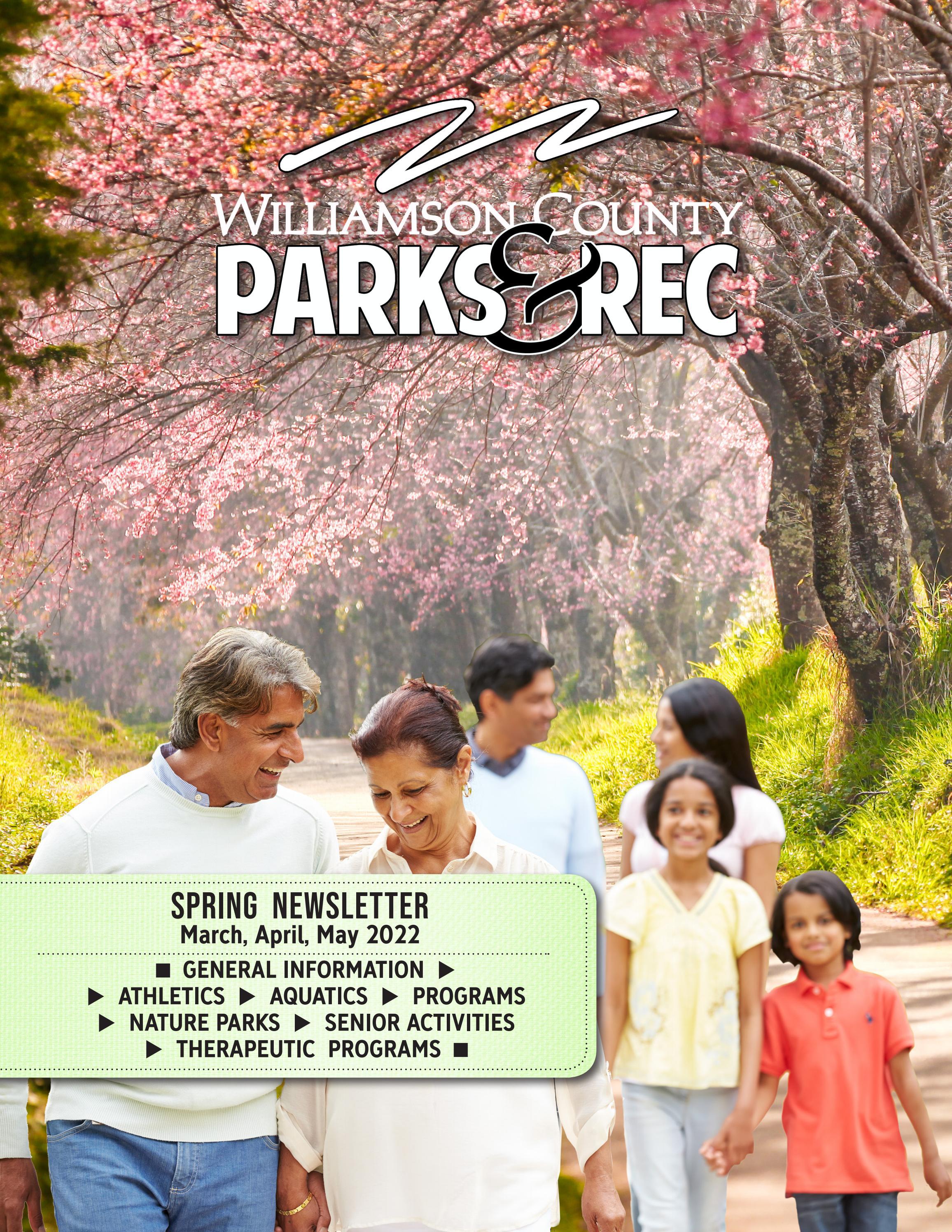 WCPR Spring 2022 Newsletter by Williamson County Parks and Recreation -  Issuu